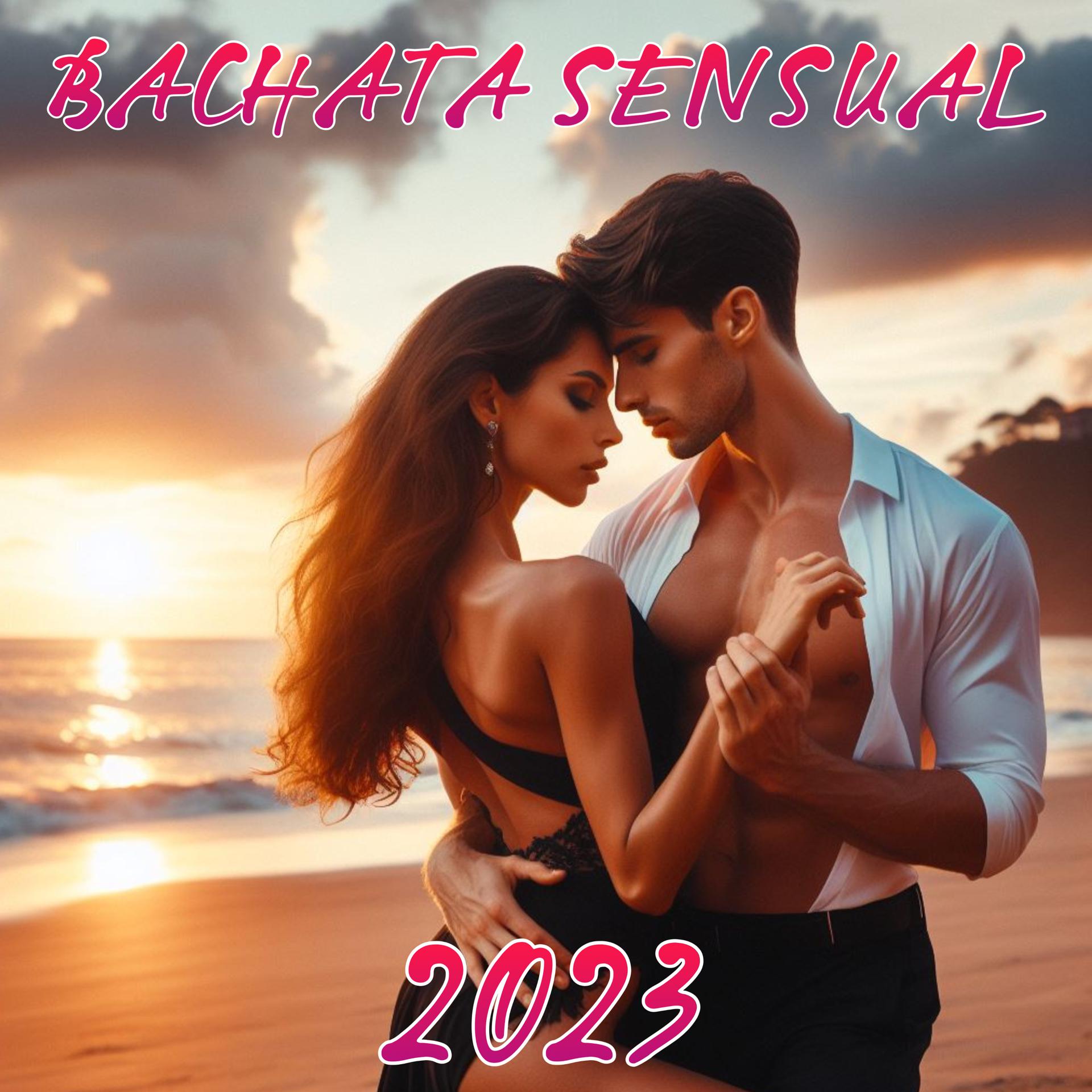 Постер альбома Bachata Sensual 2023 Compilation