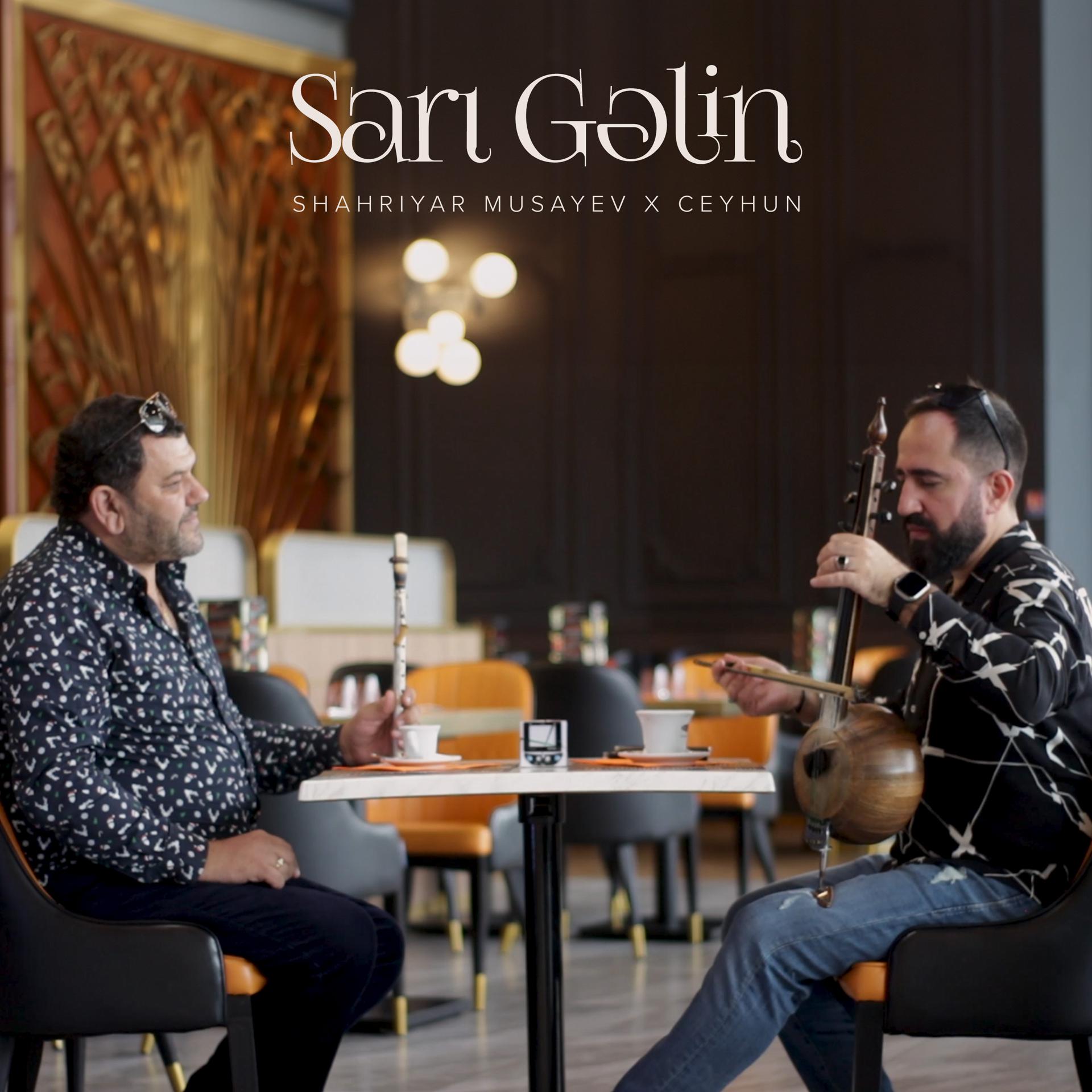 Постер альбома Sarı Gəlin