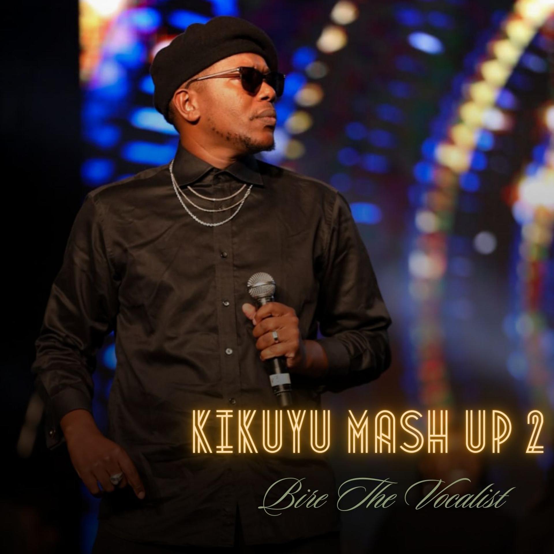Постер альбома Kikuyu Mash Up 2