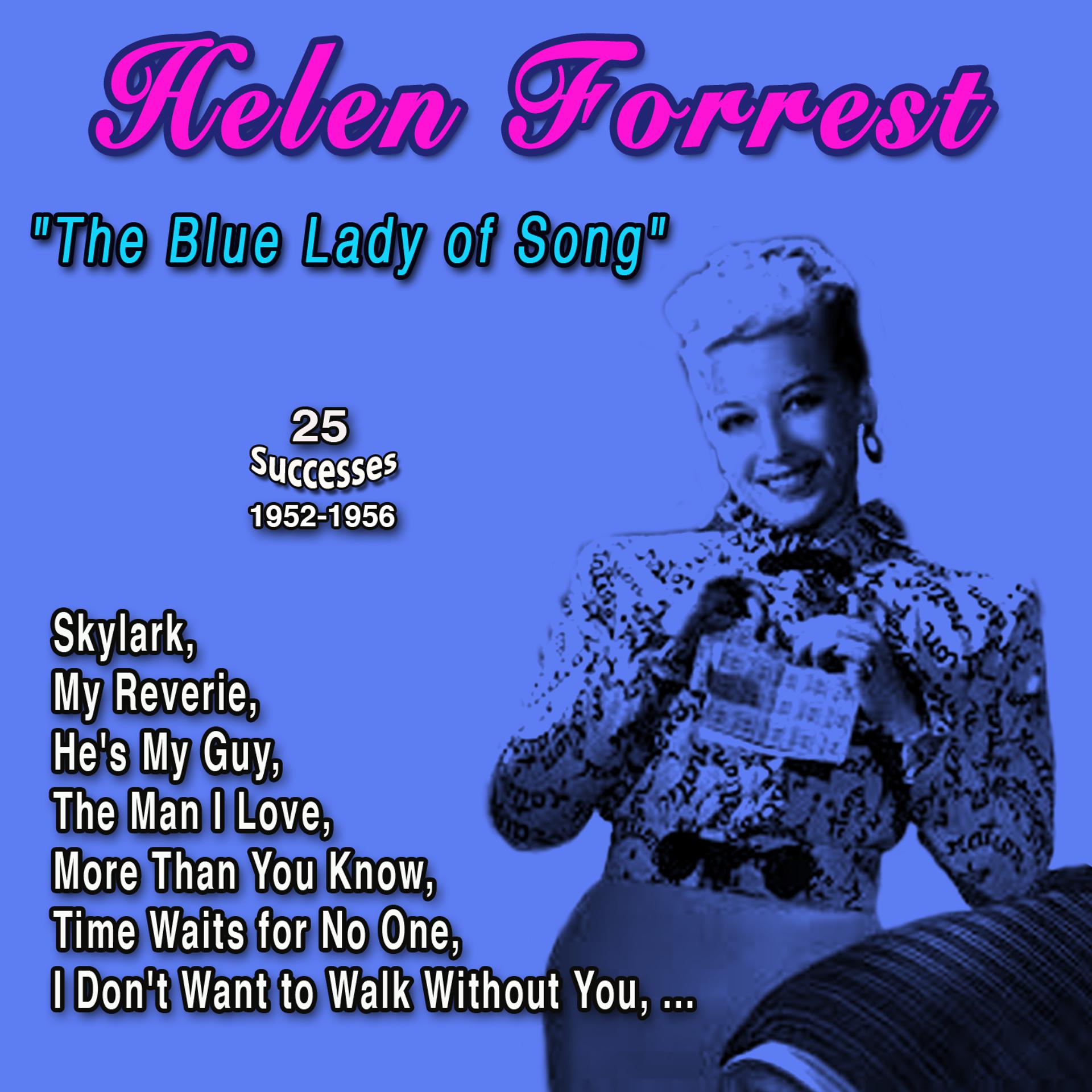 Постер альбома Helen Forrest "The Blue Lady of Song"