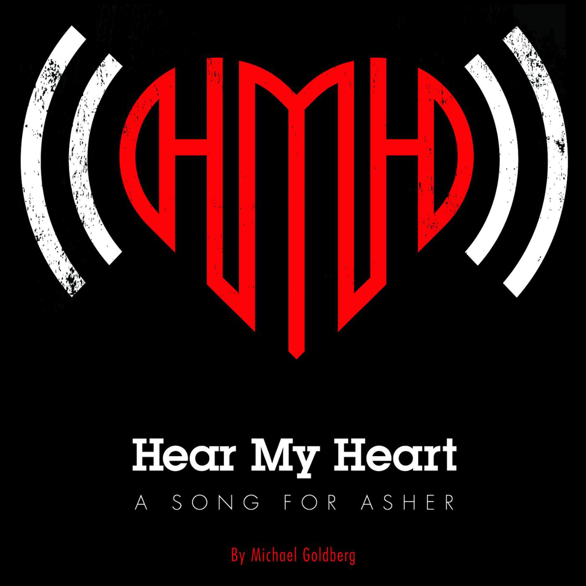 Постер альбома Hear My Heart (A Song for Asher)