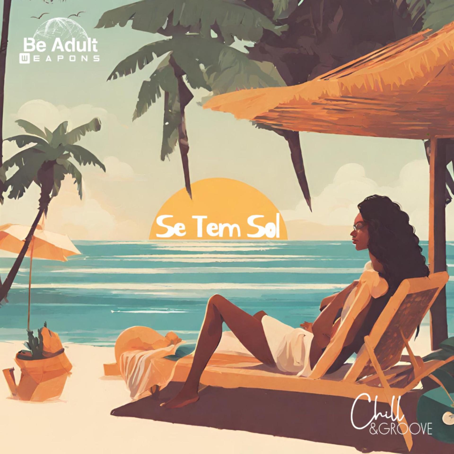 Постер альбома Se Tem Sol