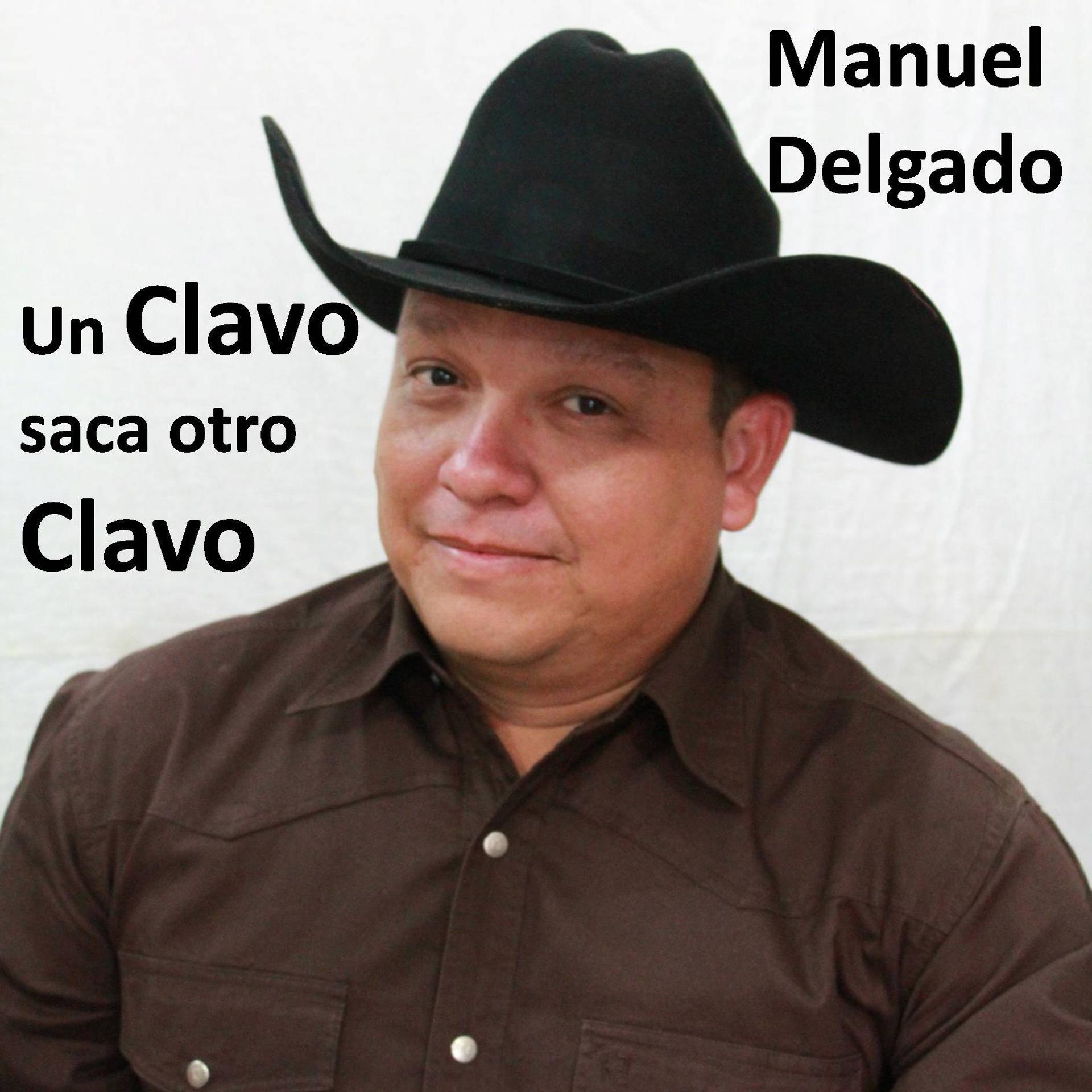 Постер альбома Un Clavo Saca Otro Clavo