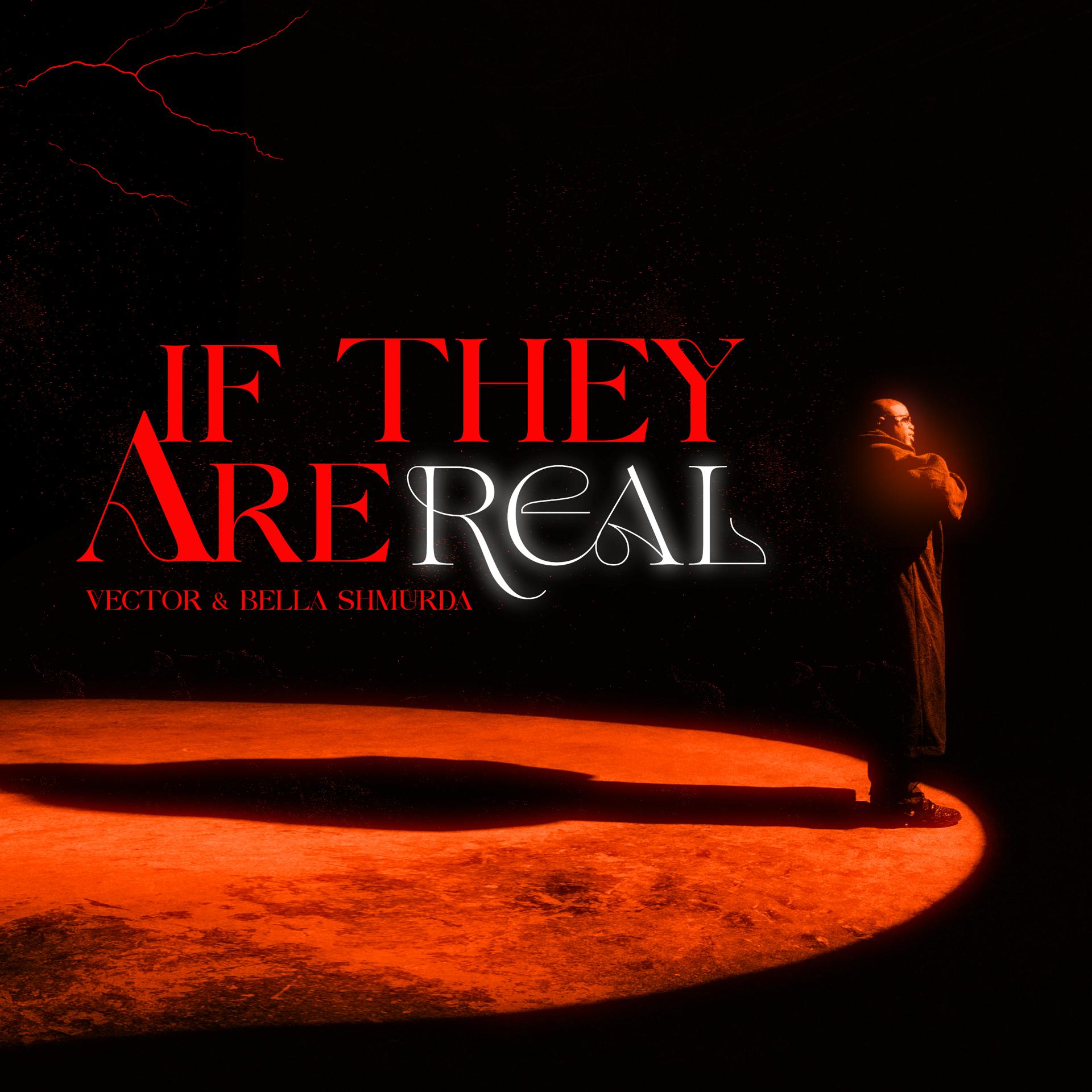 Постер альбома If They Are Real