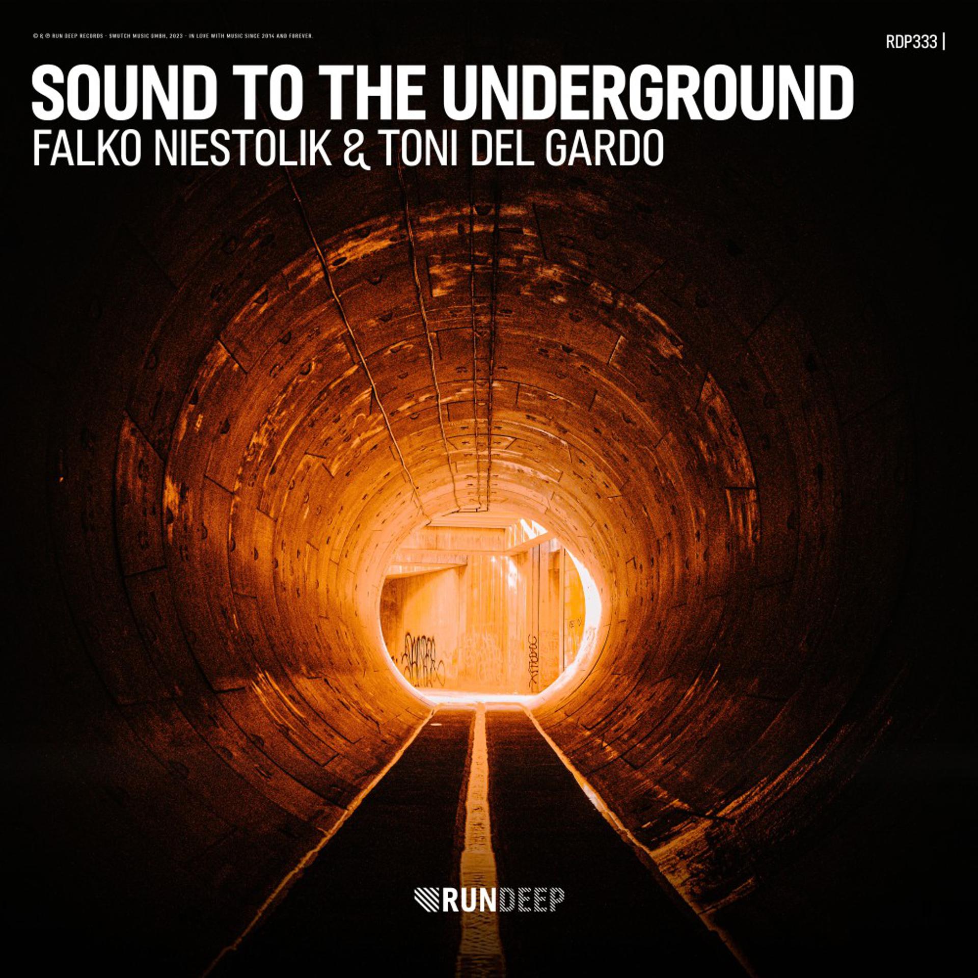 Постер альбома Sound to the Underground