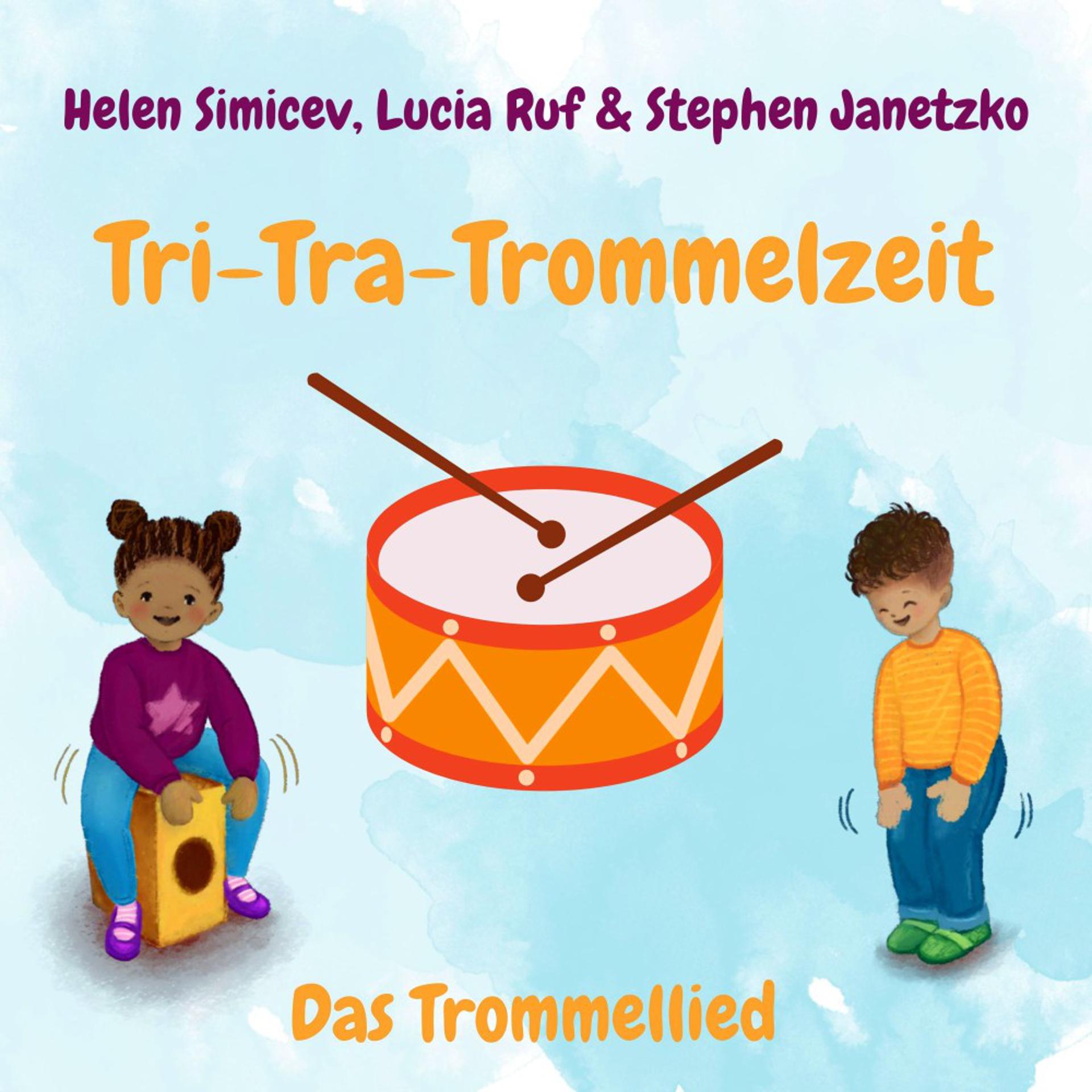 Постер альбома Tri-Tra-Trommelzeit (Das Trommellied)