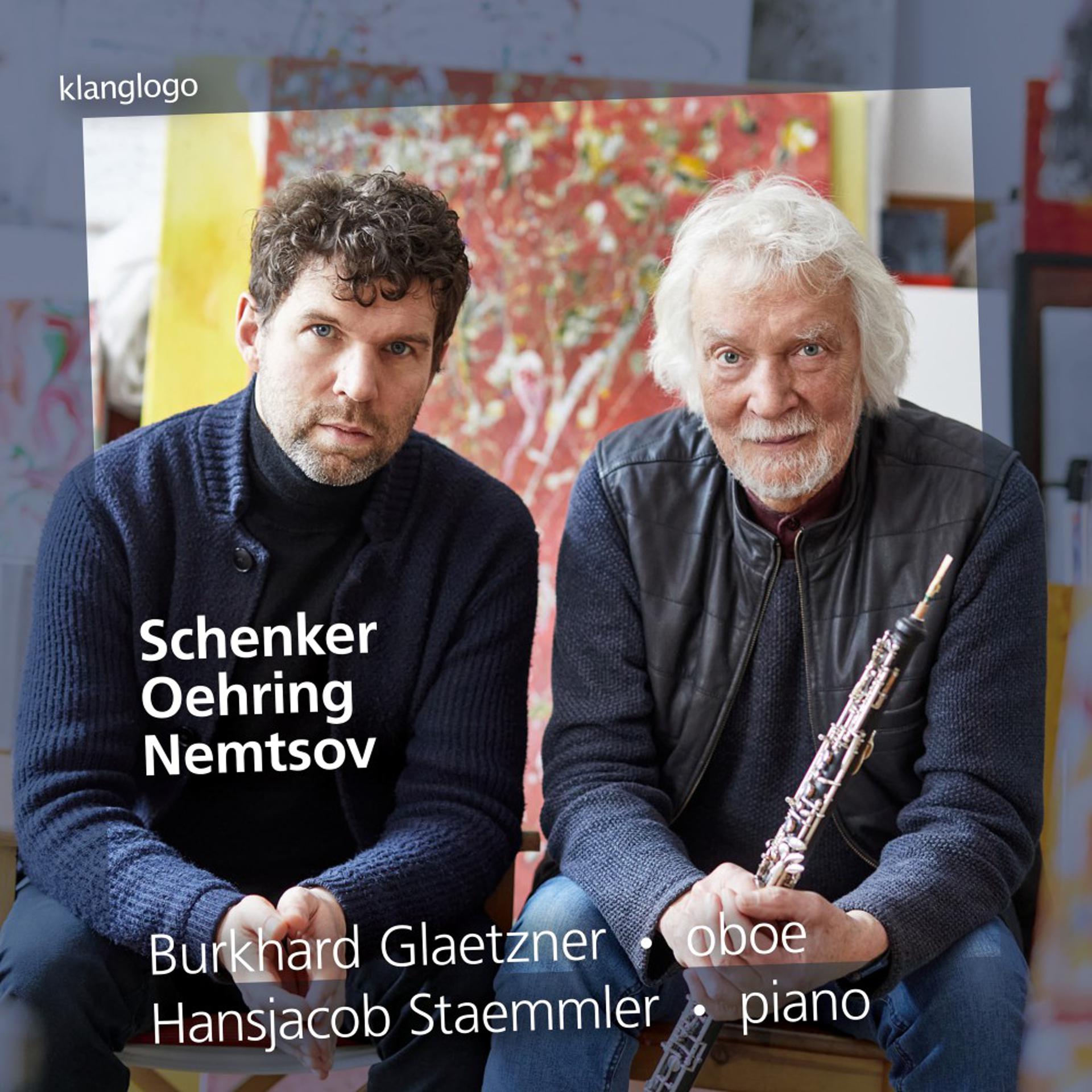 Постер альбома Schenker/Oehring/Nemtsov: Works for Oboe
