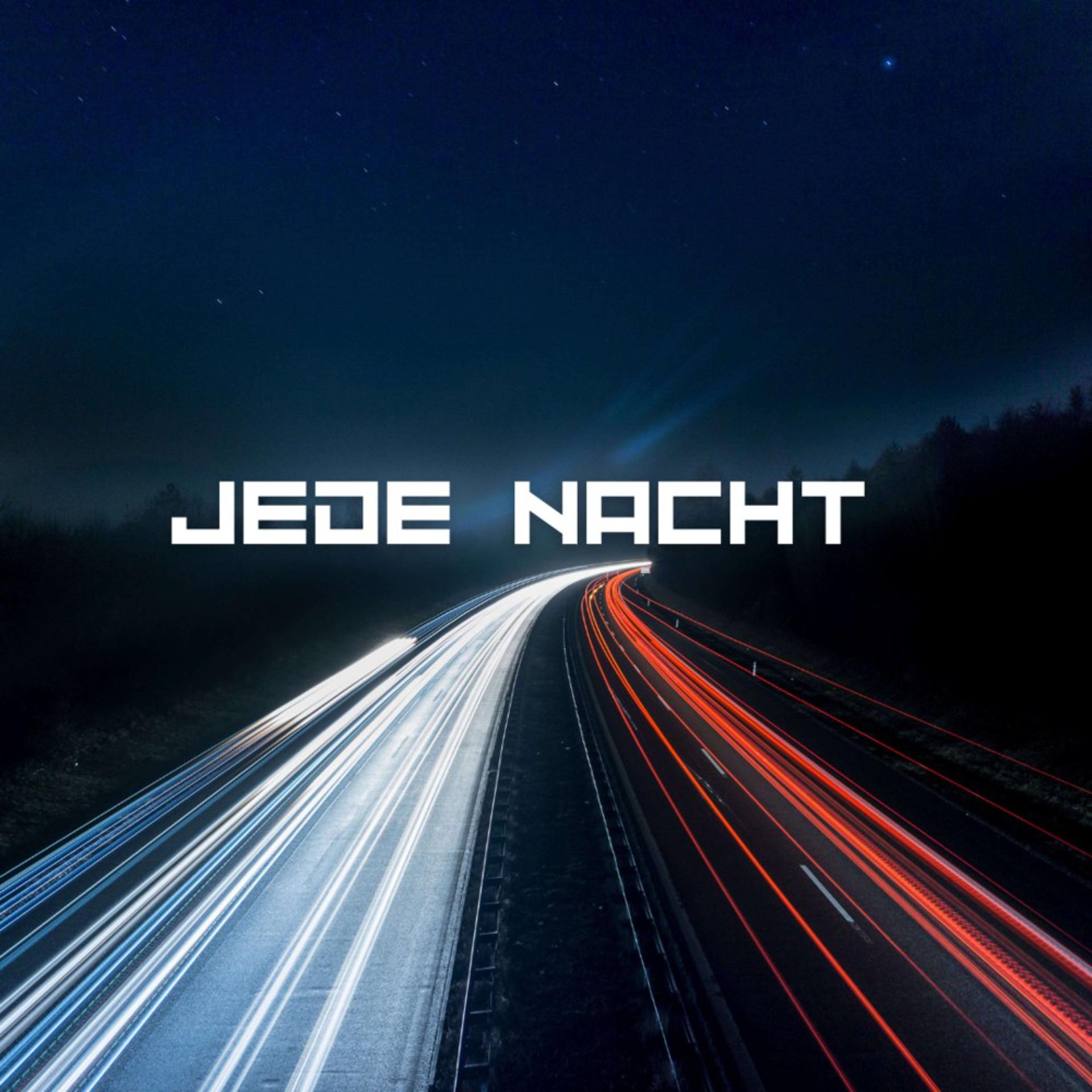 Постер альбома Jede Nacht (Pastiche/Remix/Mashup)