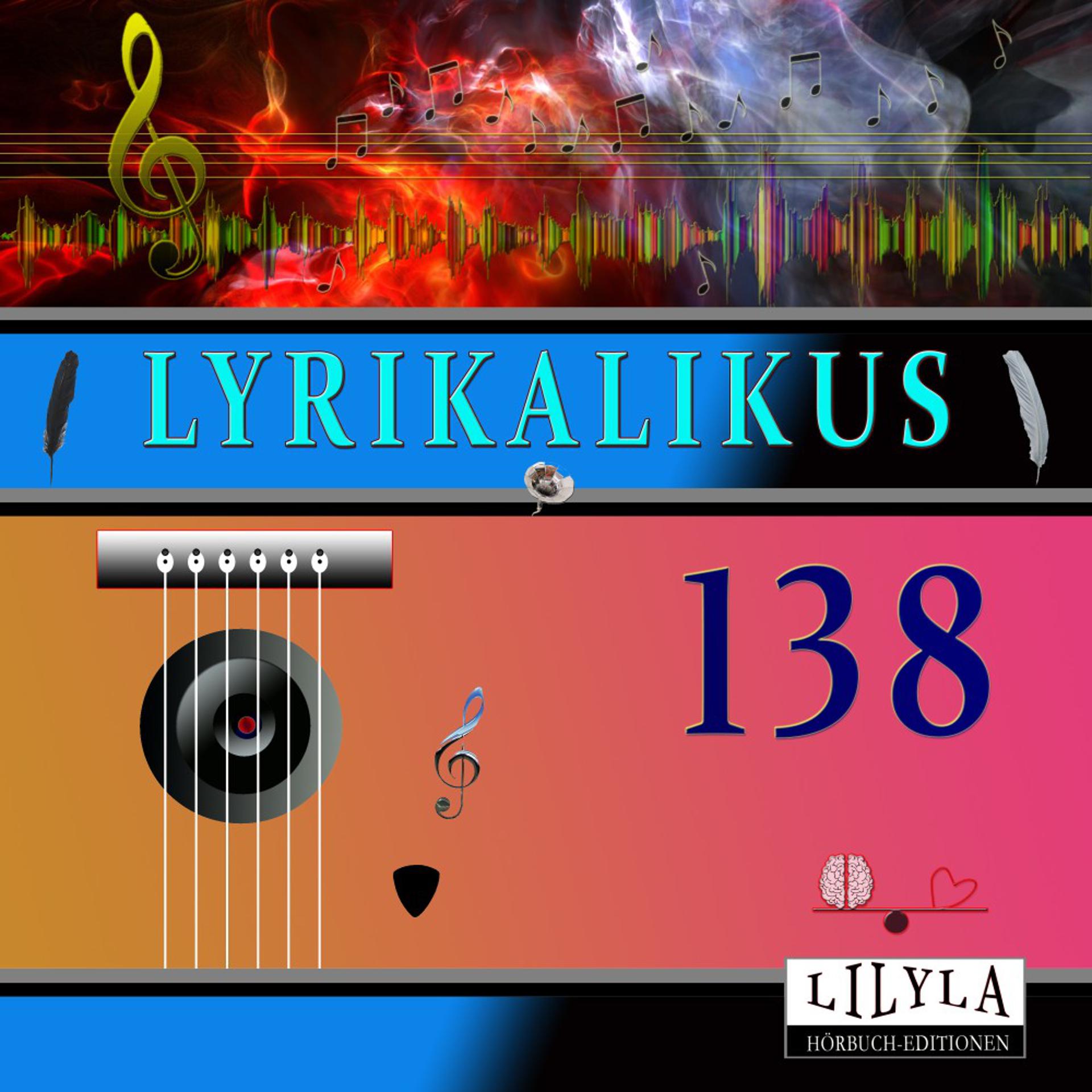 Постер альбома Lyrikalikus 138