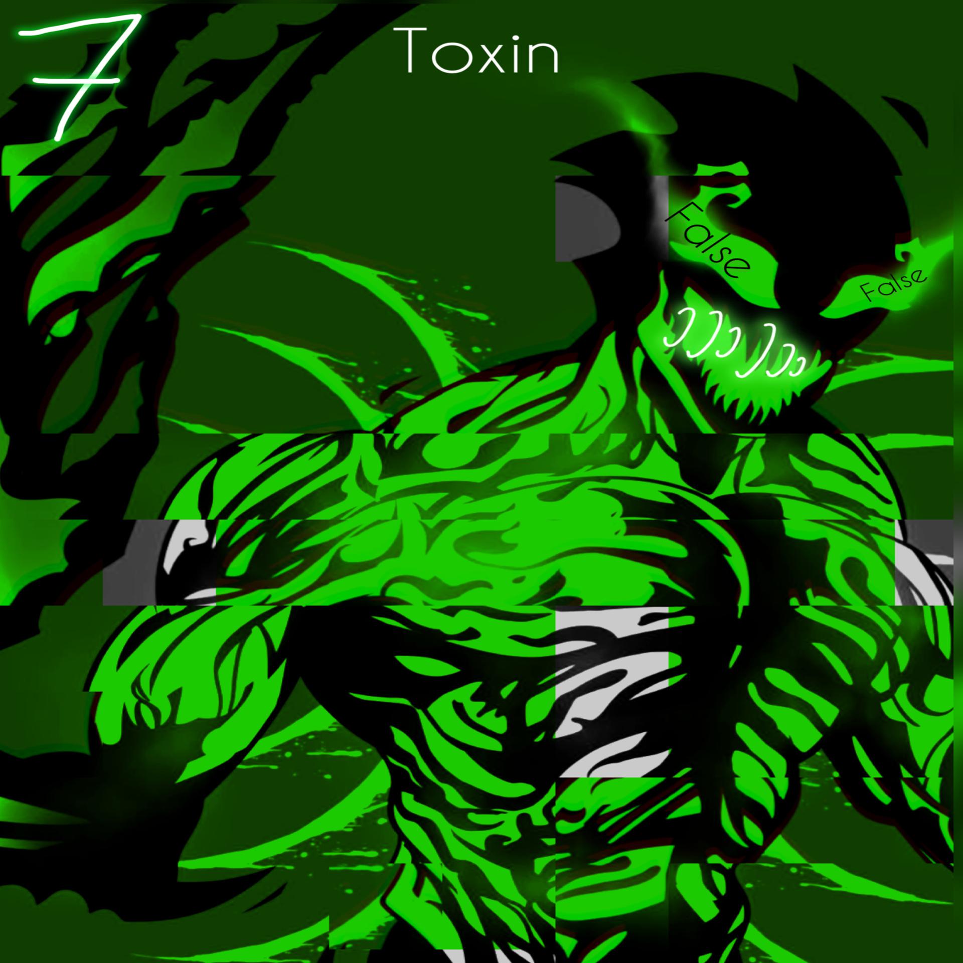 Постер альбома Toxin (Slow + Reverb)