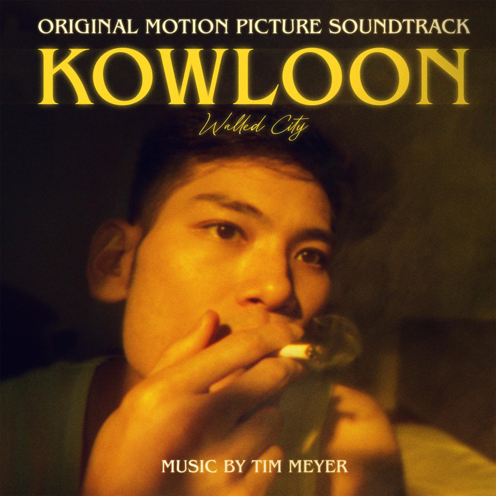 Постер альбома Kowloon (Original Motion Picture Soundtrack)