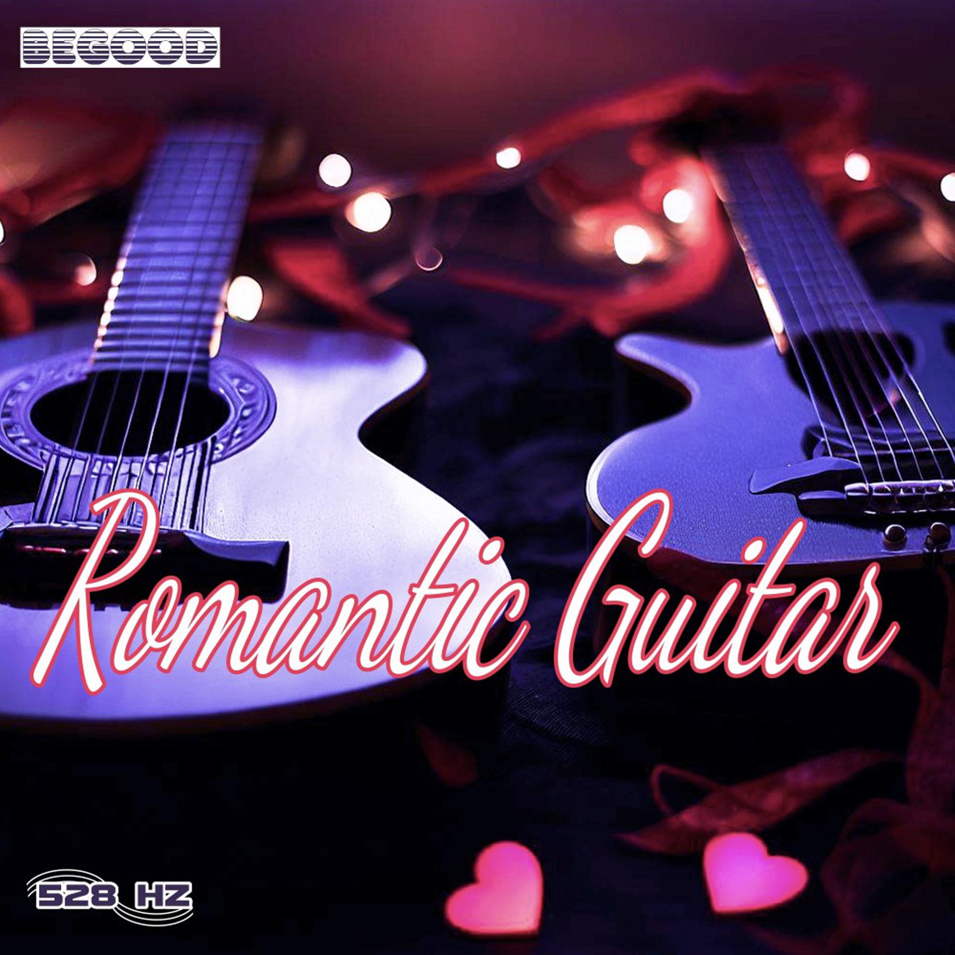 Постер альбома Romantic Guitars (528Hz)