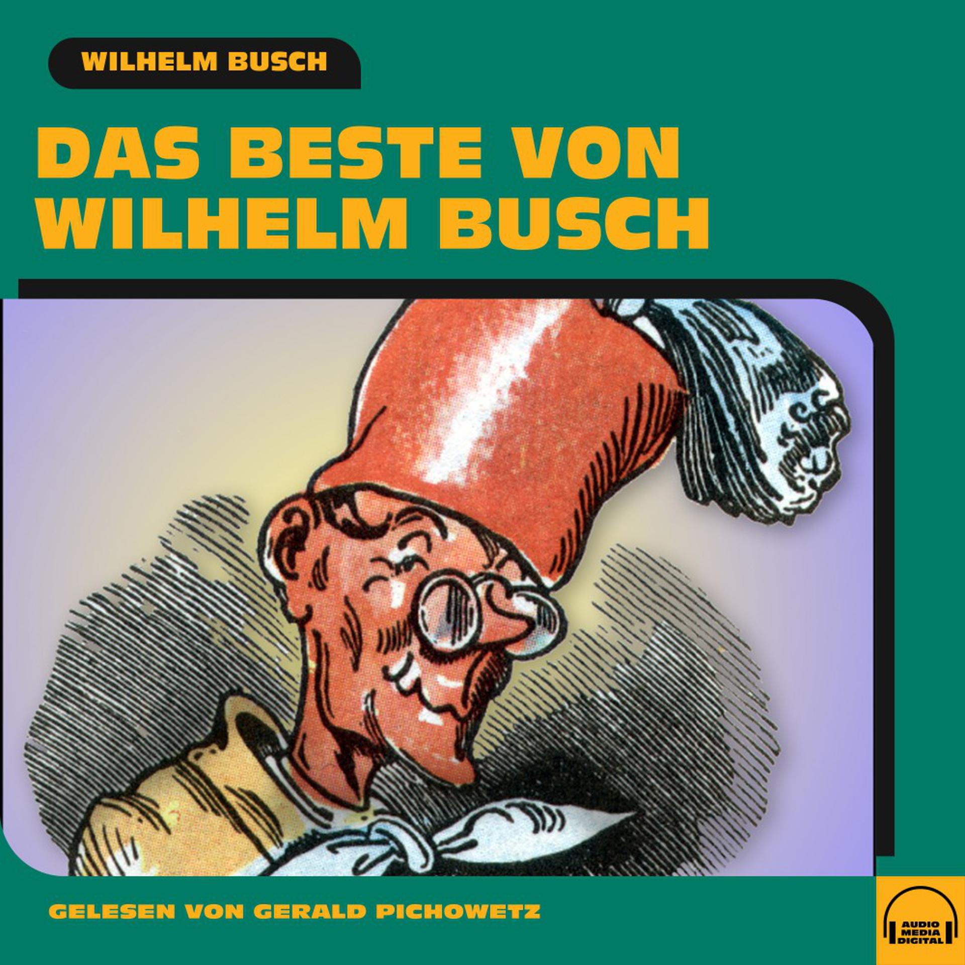 Постер альбома Das Beste von Wilhelm Busch