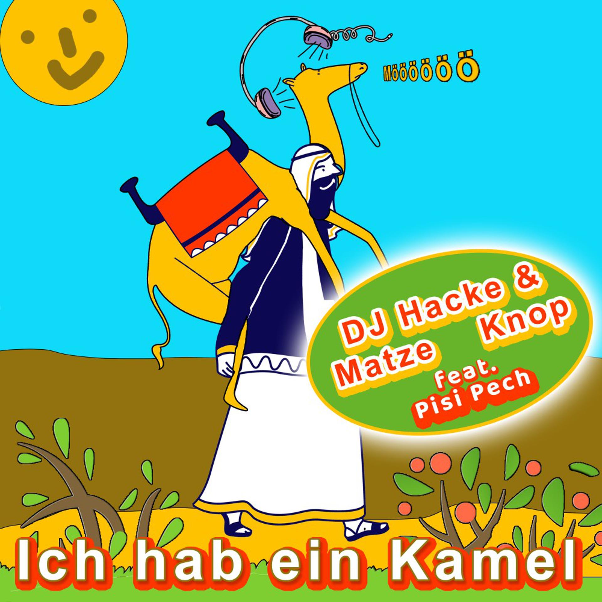 Постер альбома Ich hab ein Kamel