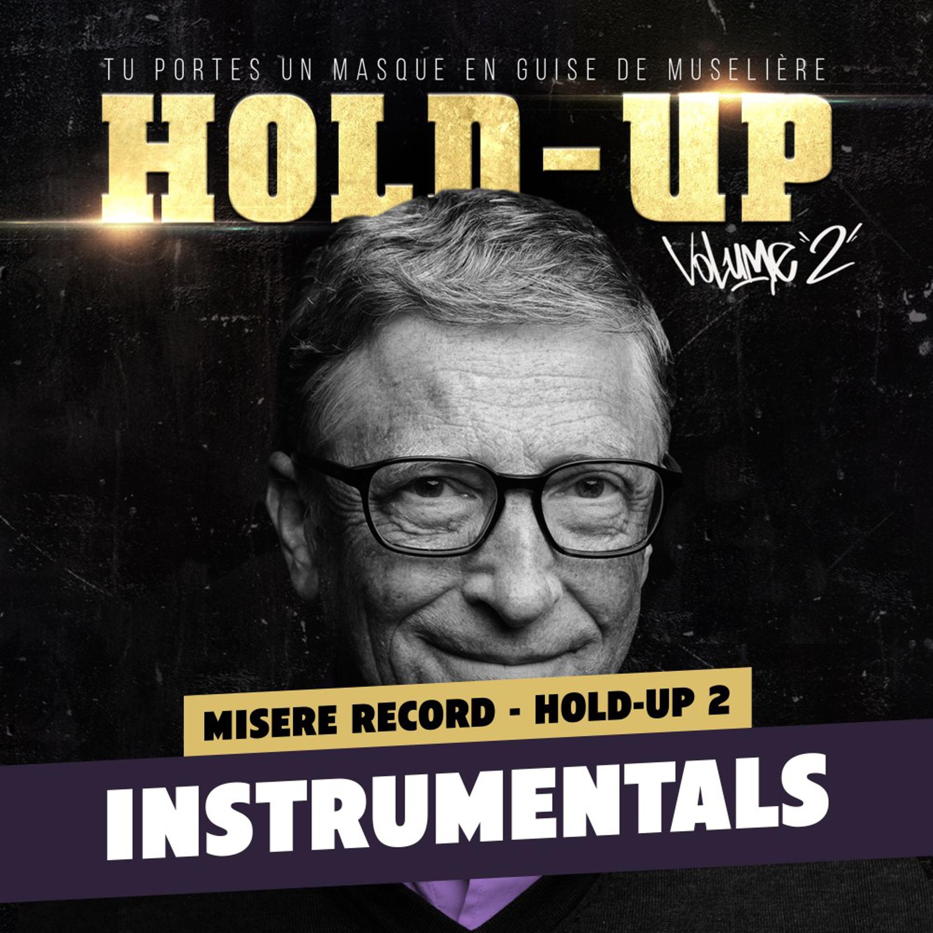 Постер альбома Hold-Up, Vol. 2 (Instrumentals)