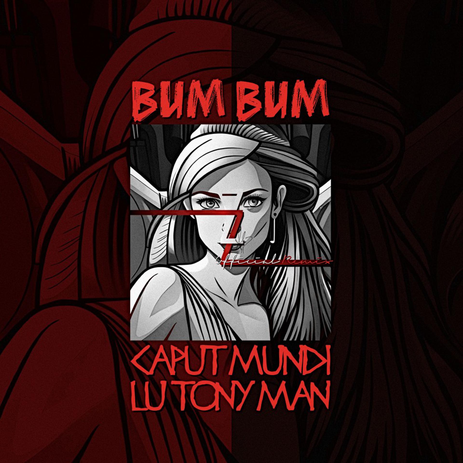 Постер альбома Bum Bum (Blizz Official Remix)