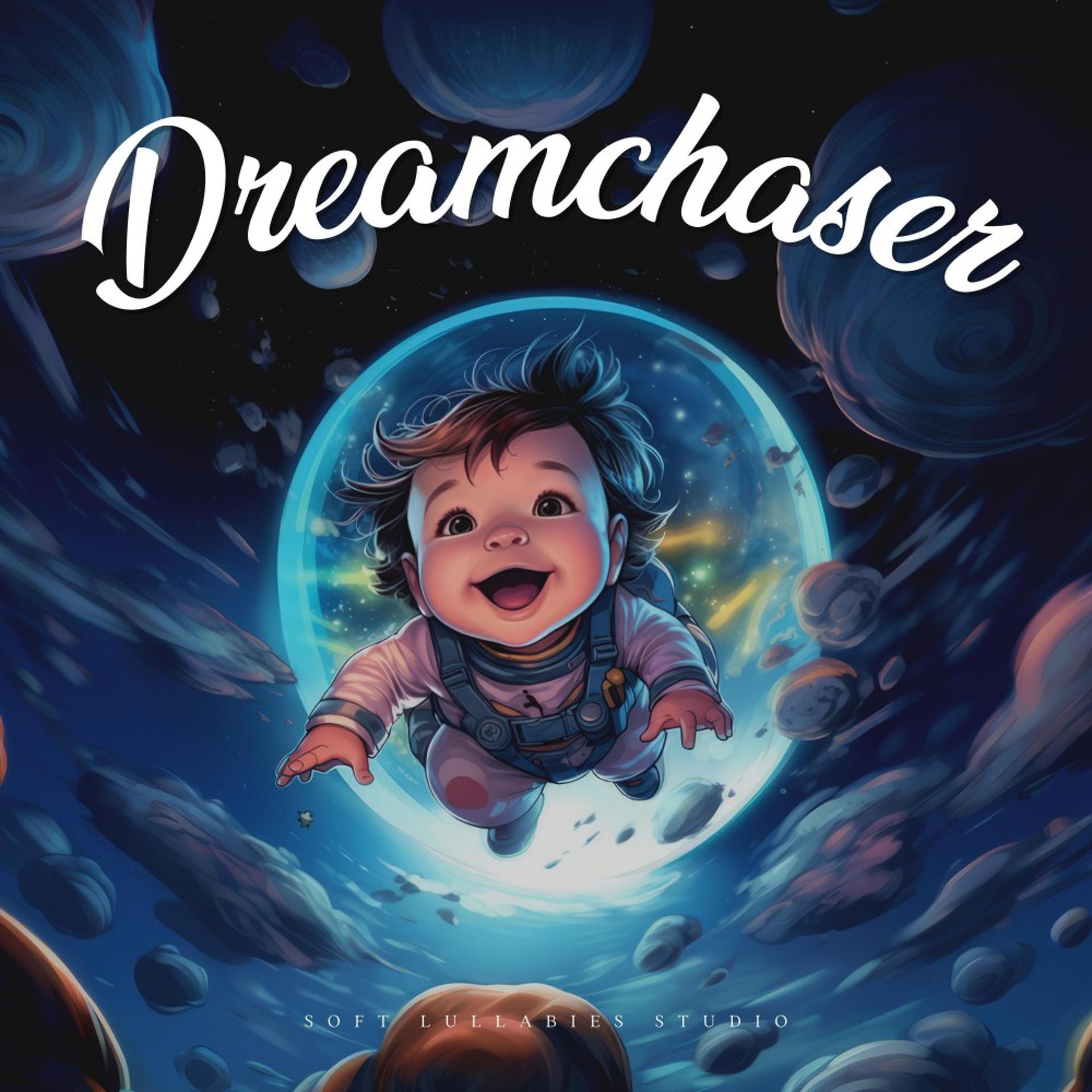 Постер альбома Dreamchaser