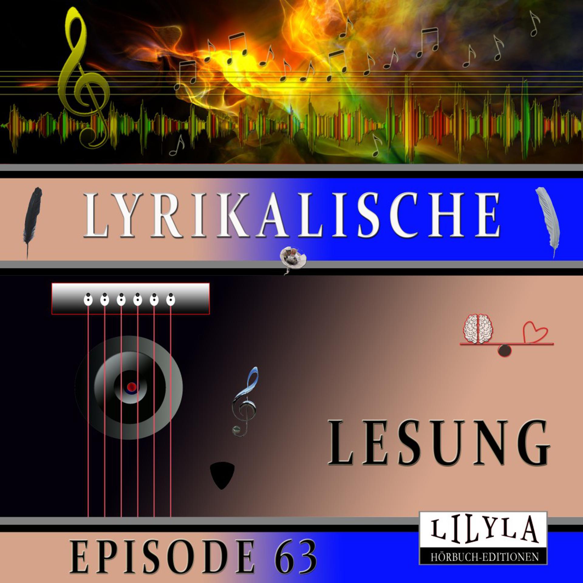 Постер альбома Lyrikalische Lesung Episode 63