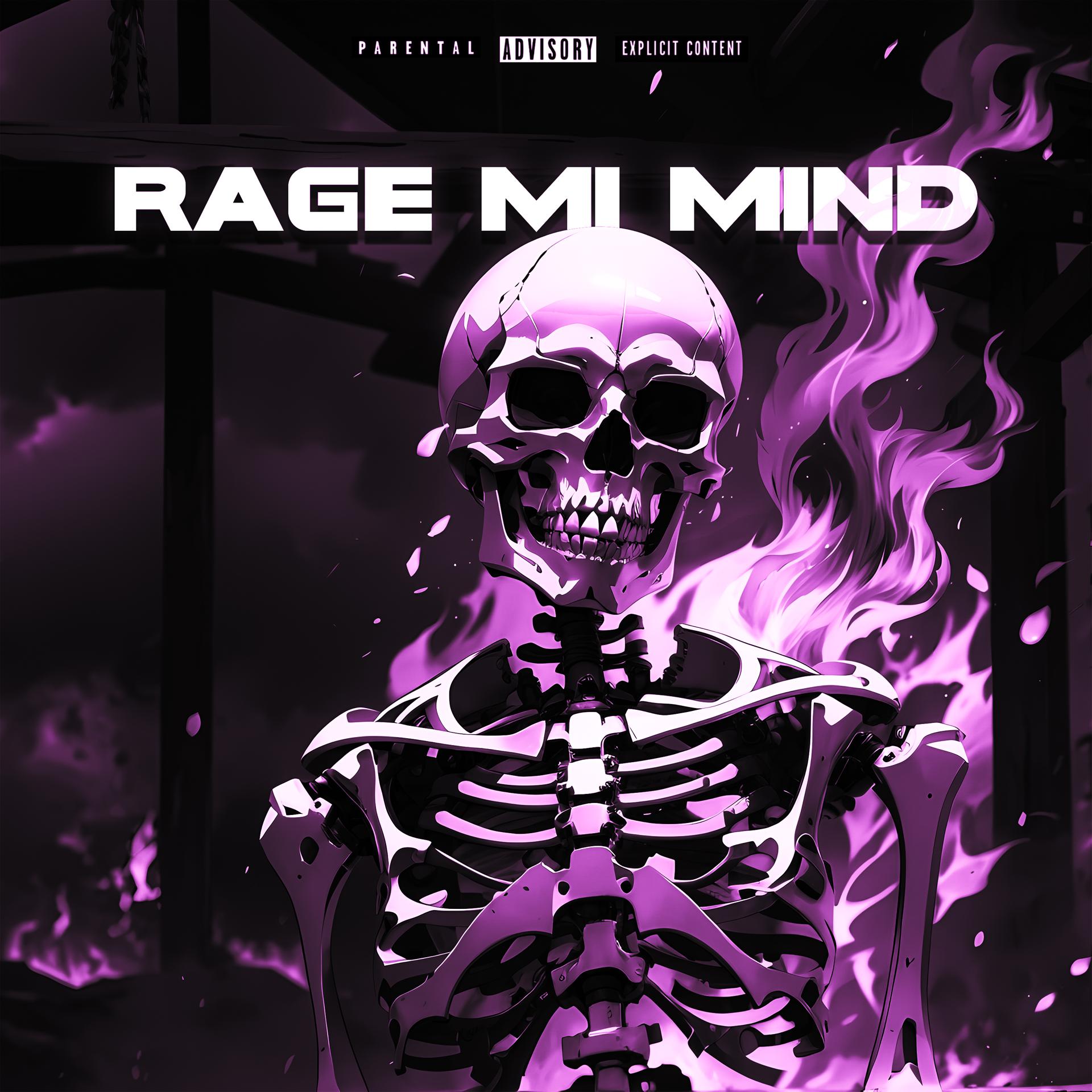 Постер альбома RAGE MI MIND
