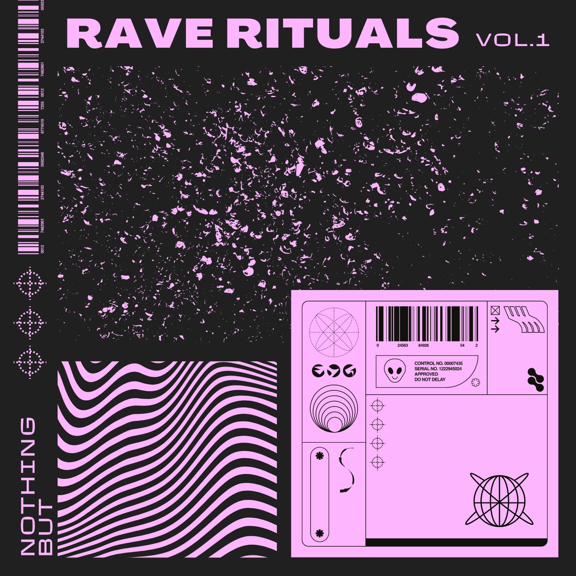 Постер альбома Nothing But... Rave Rituals, Vol. 01