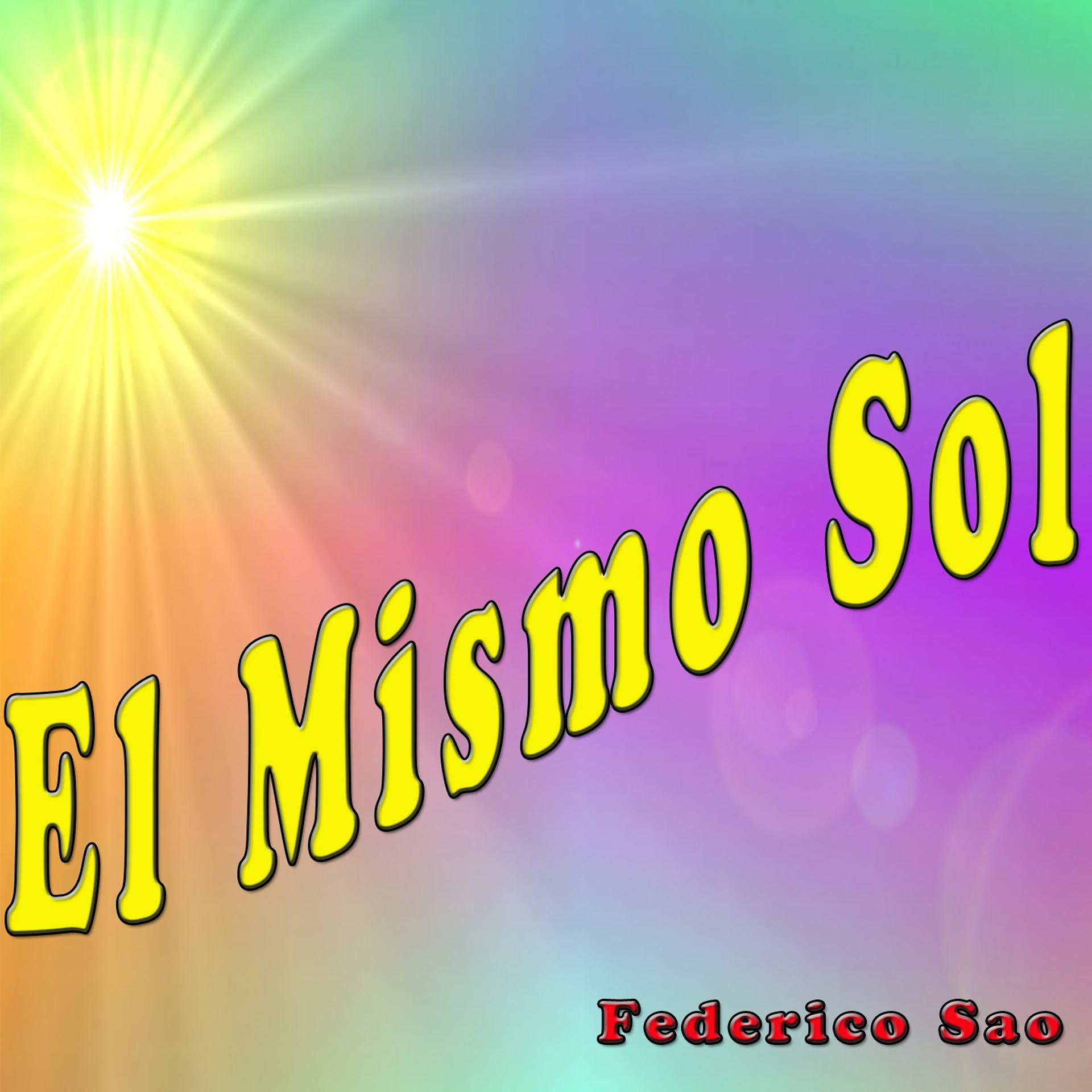 Постер альбома El Mismo Sol