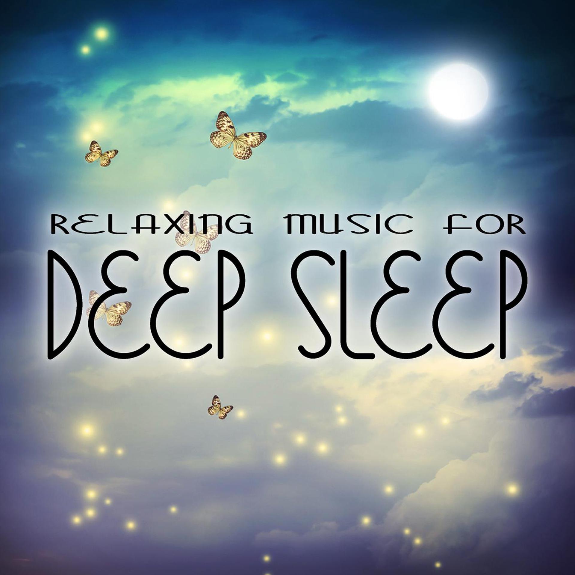 Постер альбома Relaxing Music for Deep Sleep