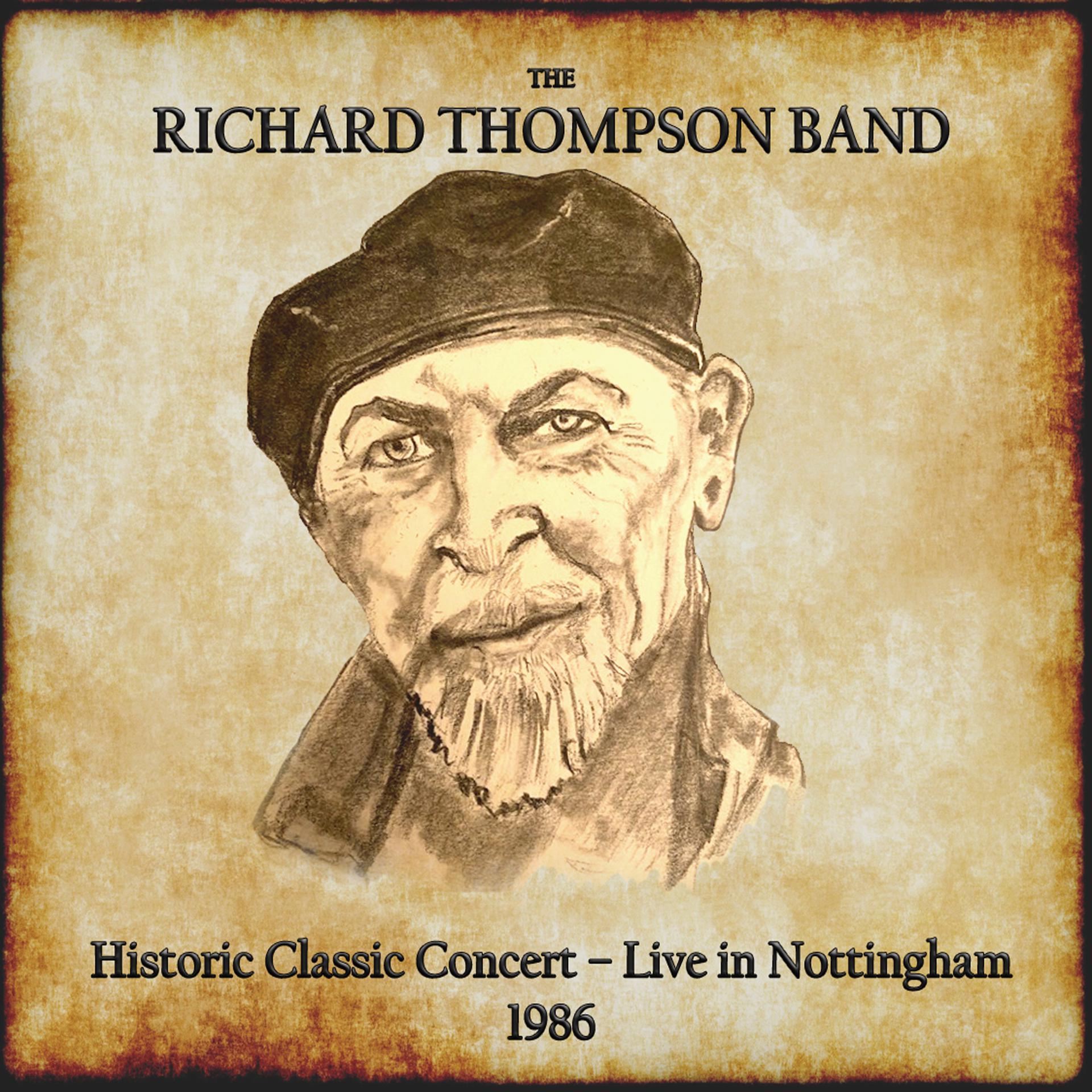 Постер альбома Historic Classic Concert - Live In Nottingham 1986