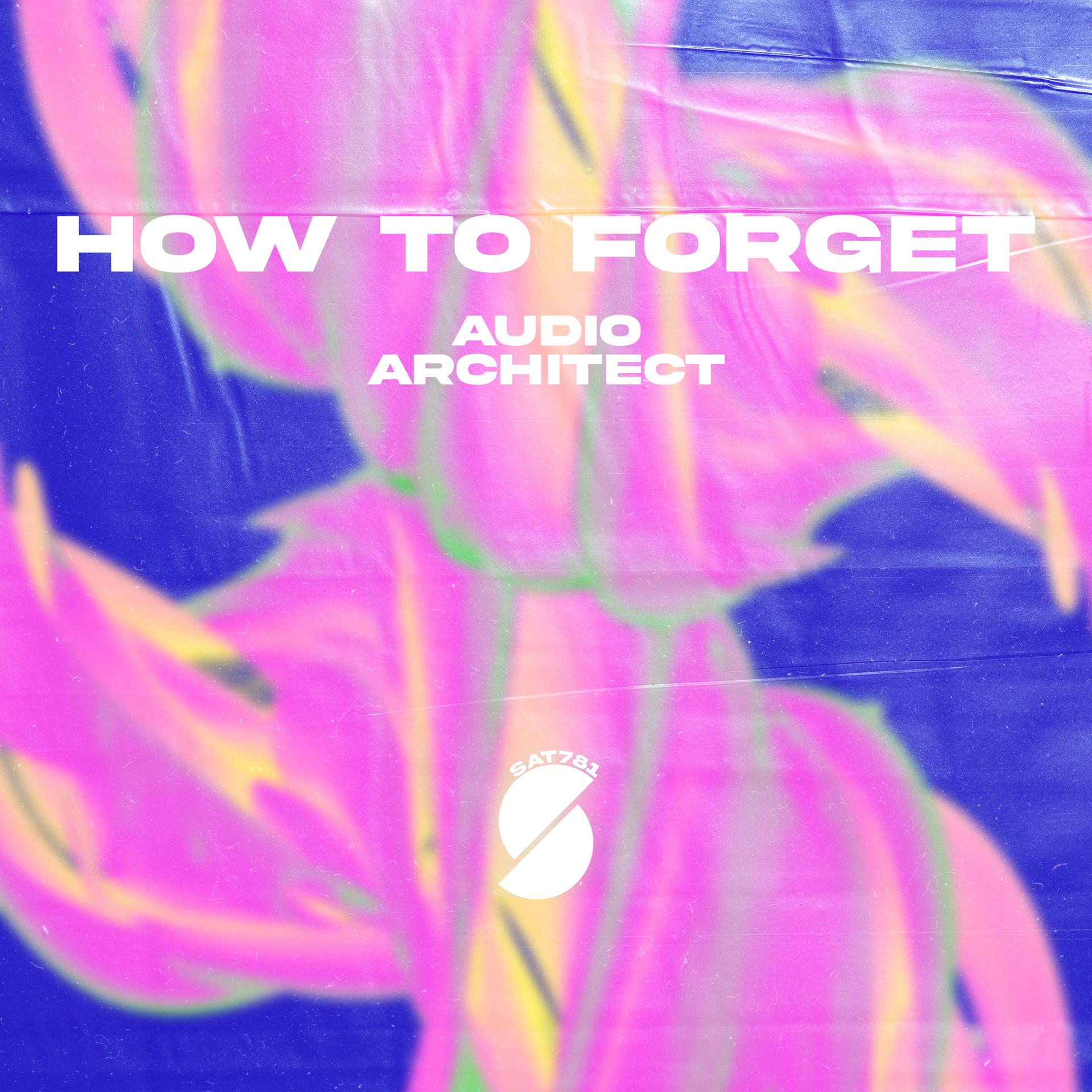 Постер альбома How To Forget