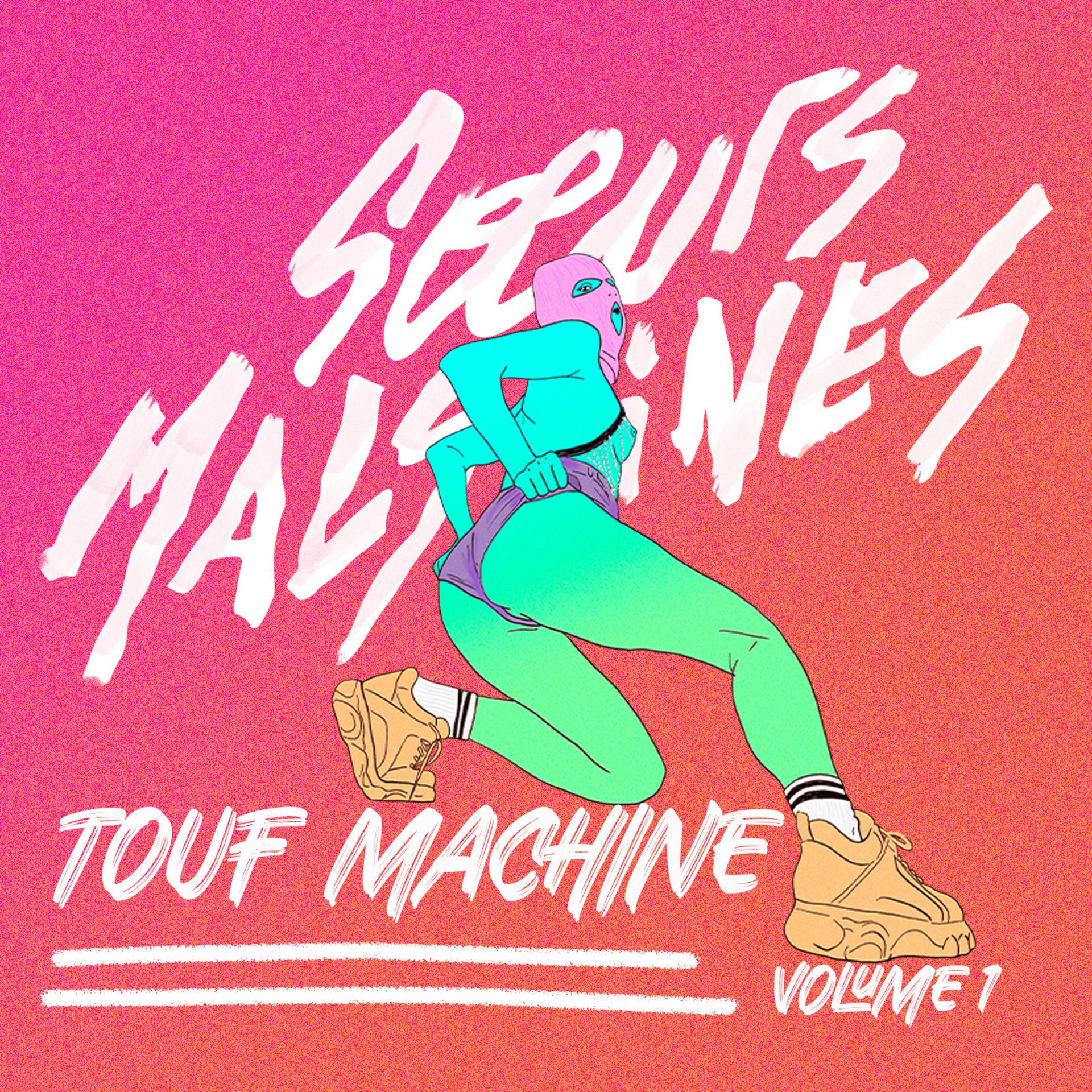 Постер альбома Touf Machine, Vol. 1