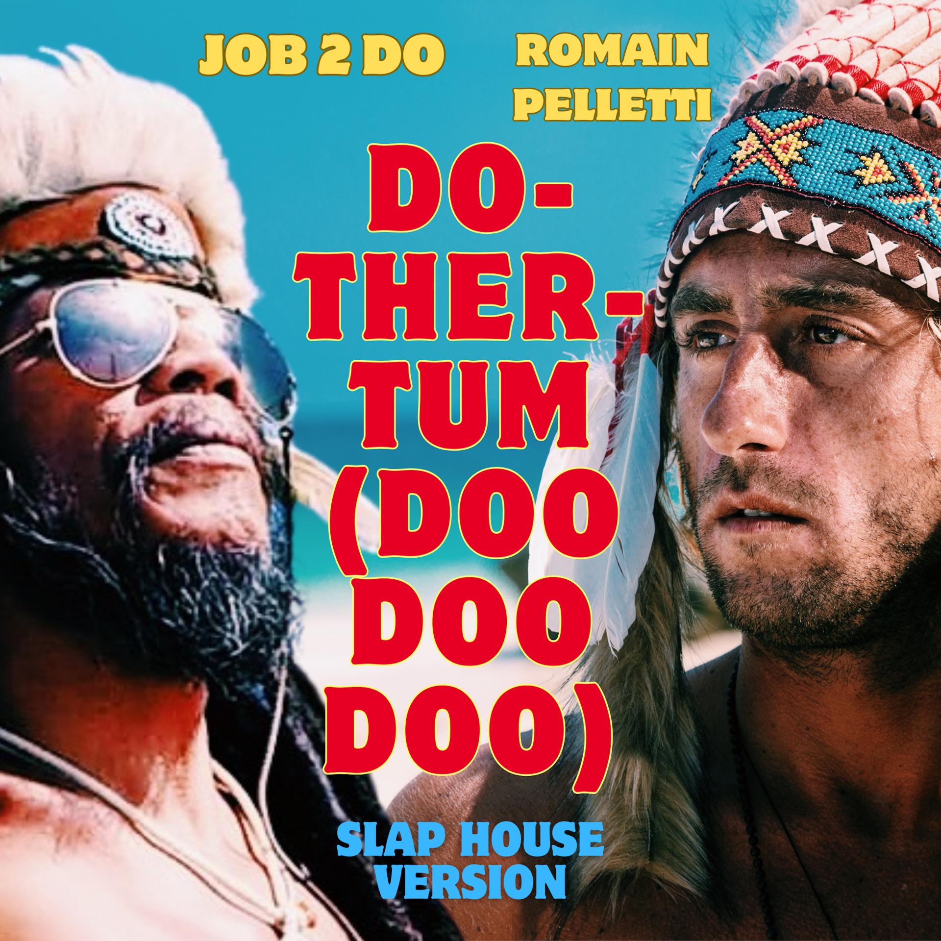 Постер альбома Do-Ther-Tum (Doo Doo Doo)
