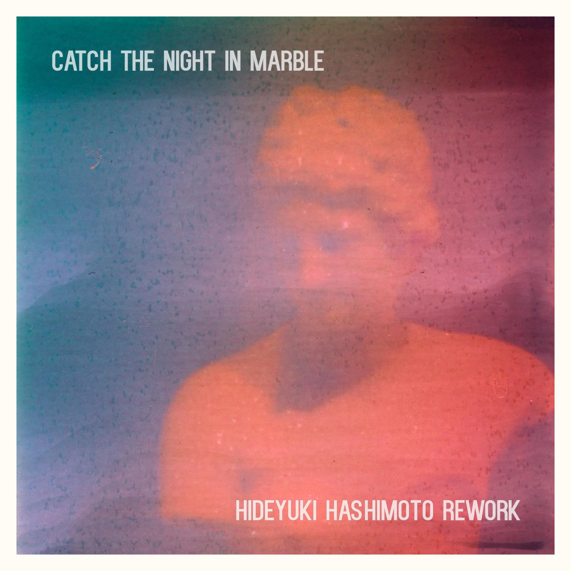 Постер альбома Catch The Night In Marble