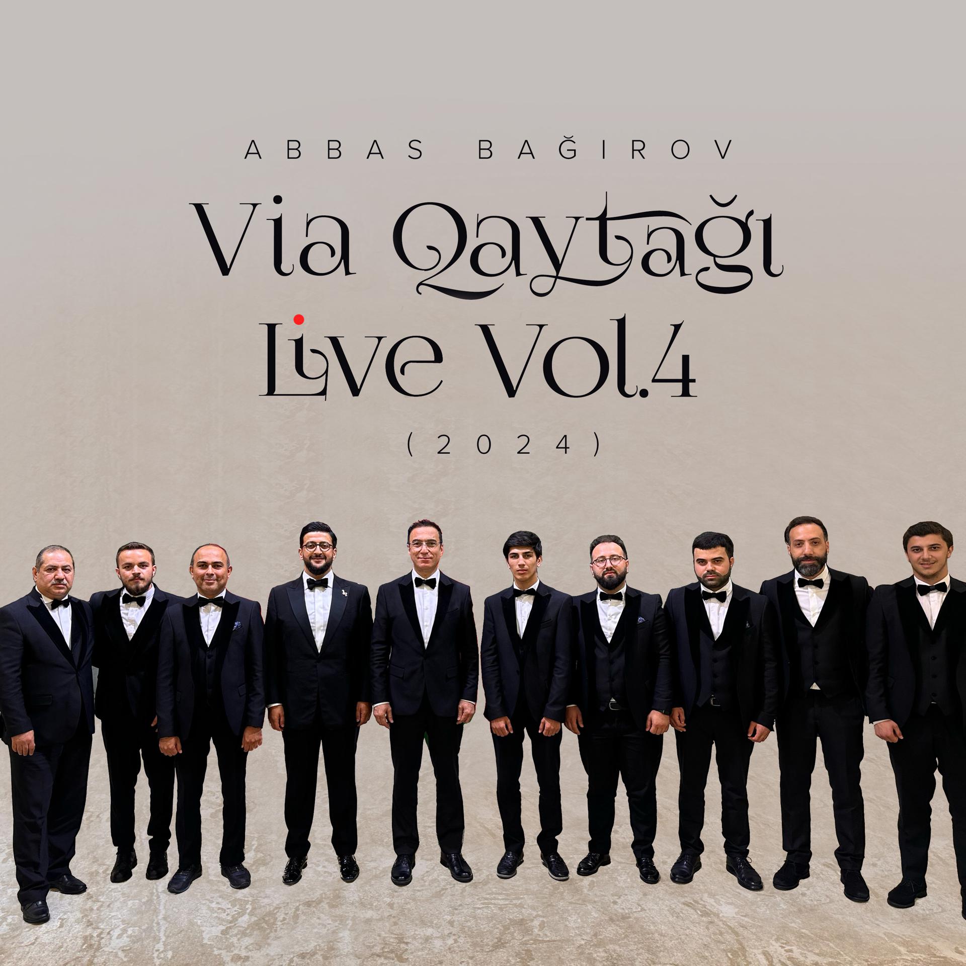 Постер альбома Via Qaytağı Live, Vol. 4