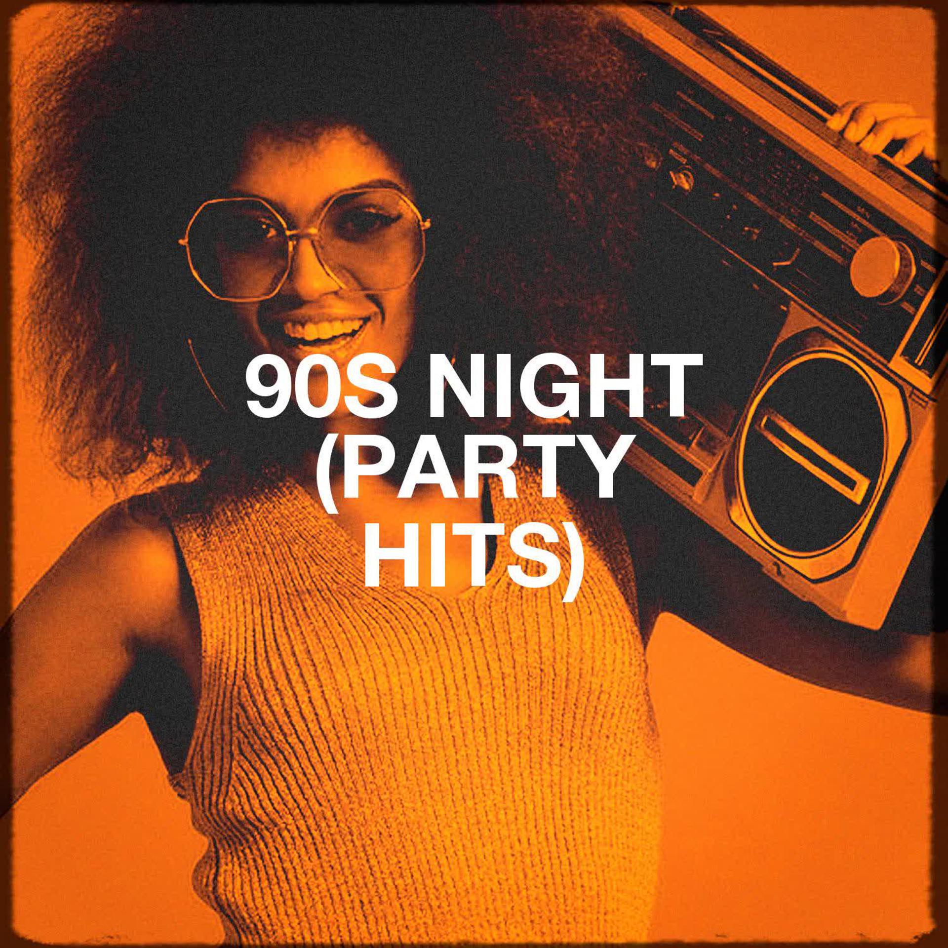 Постер альбома 90s Night (Party Hits)