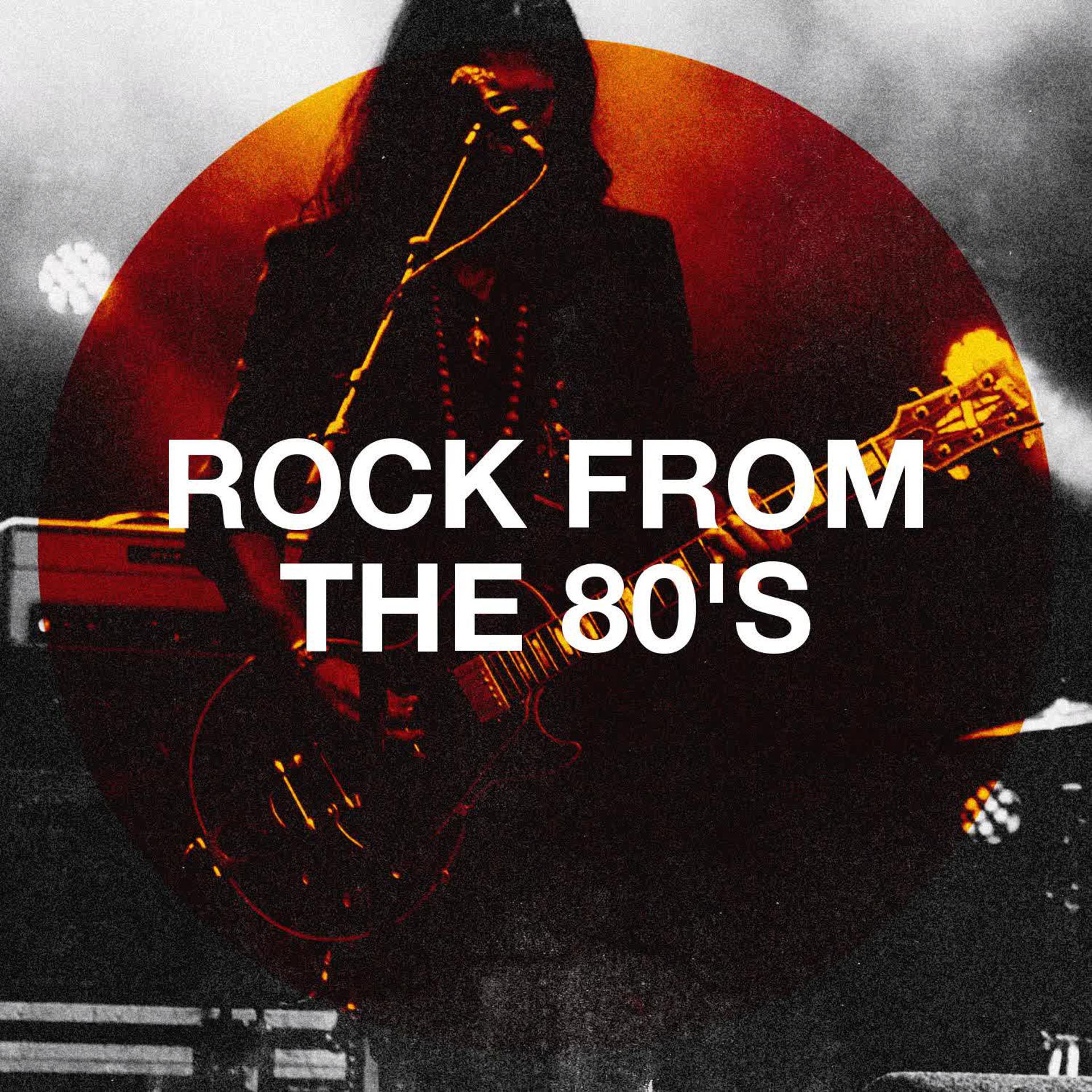 Постер альбома Rock from the 80's