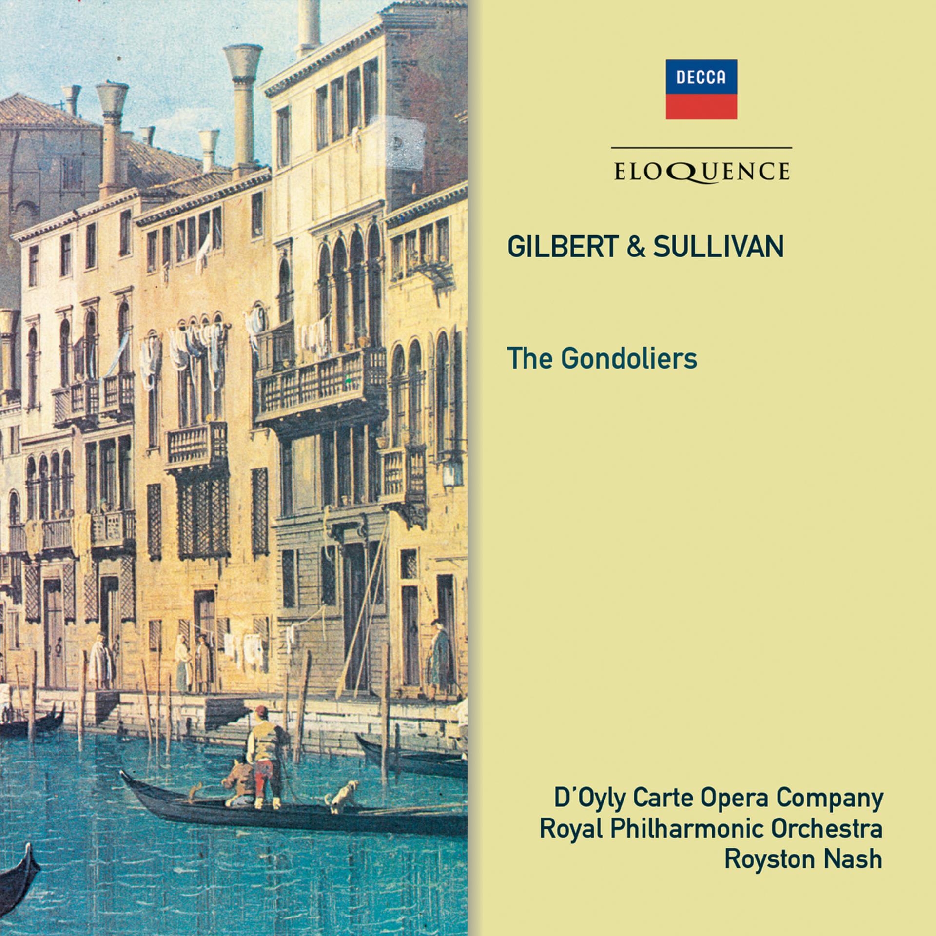 Постер альбома Gilbert & Sullivan: The Gondoliers