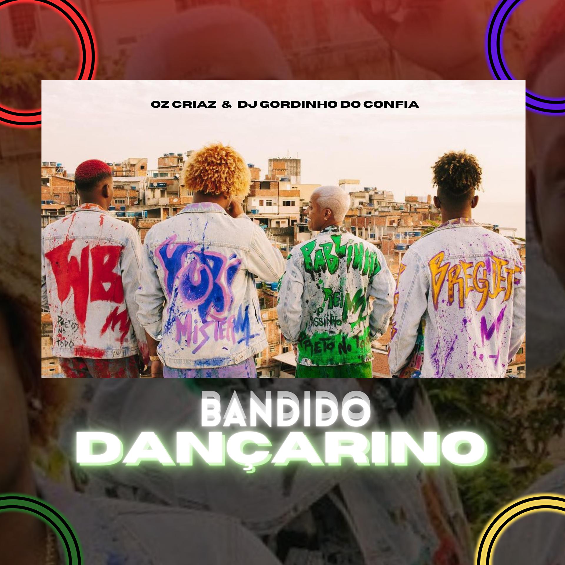 Постер альбома Bandido Dançarino