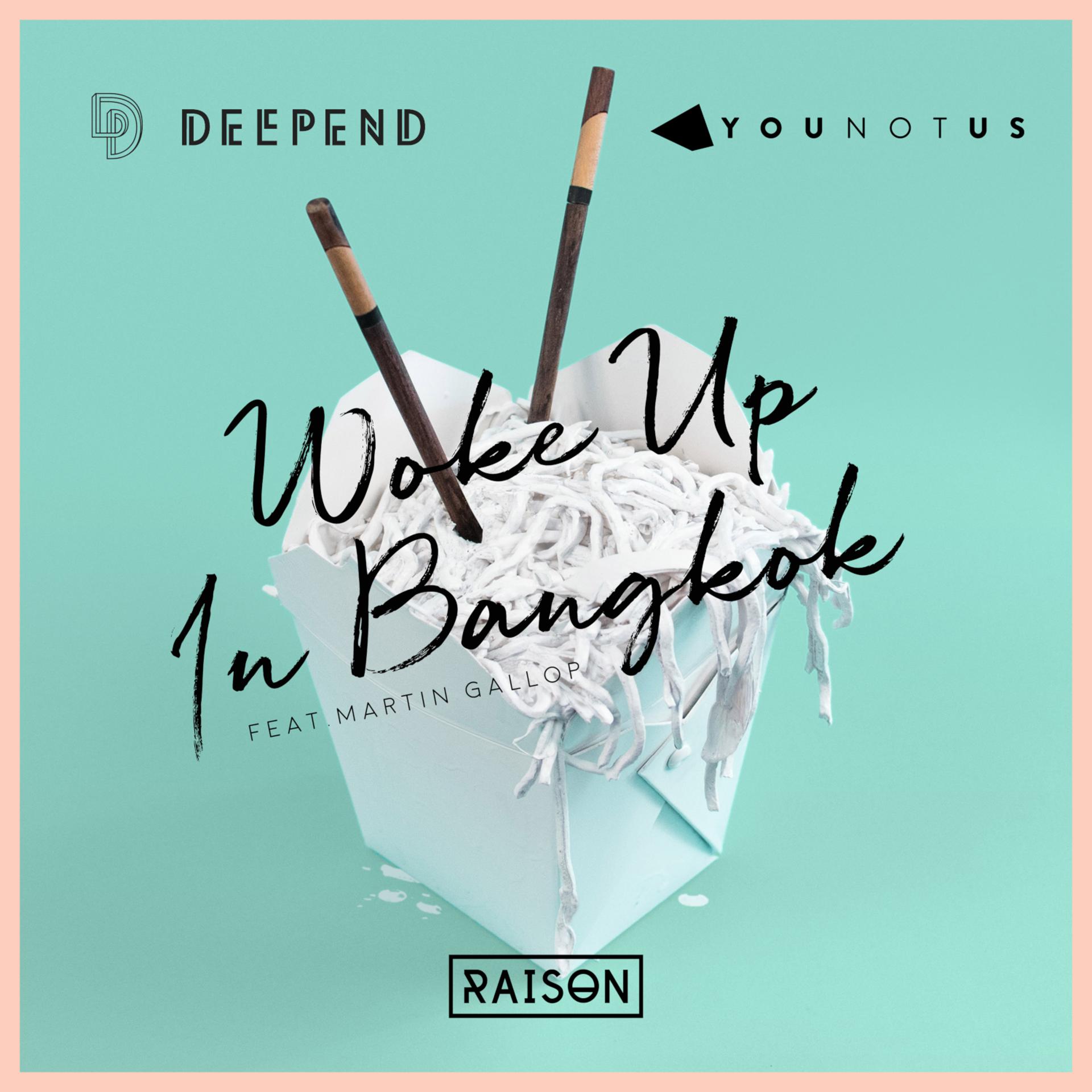 Постер альбома Woke Up in Bangkok (feat. Martin Gallop)