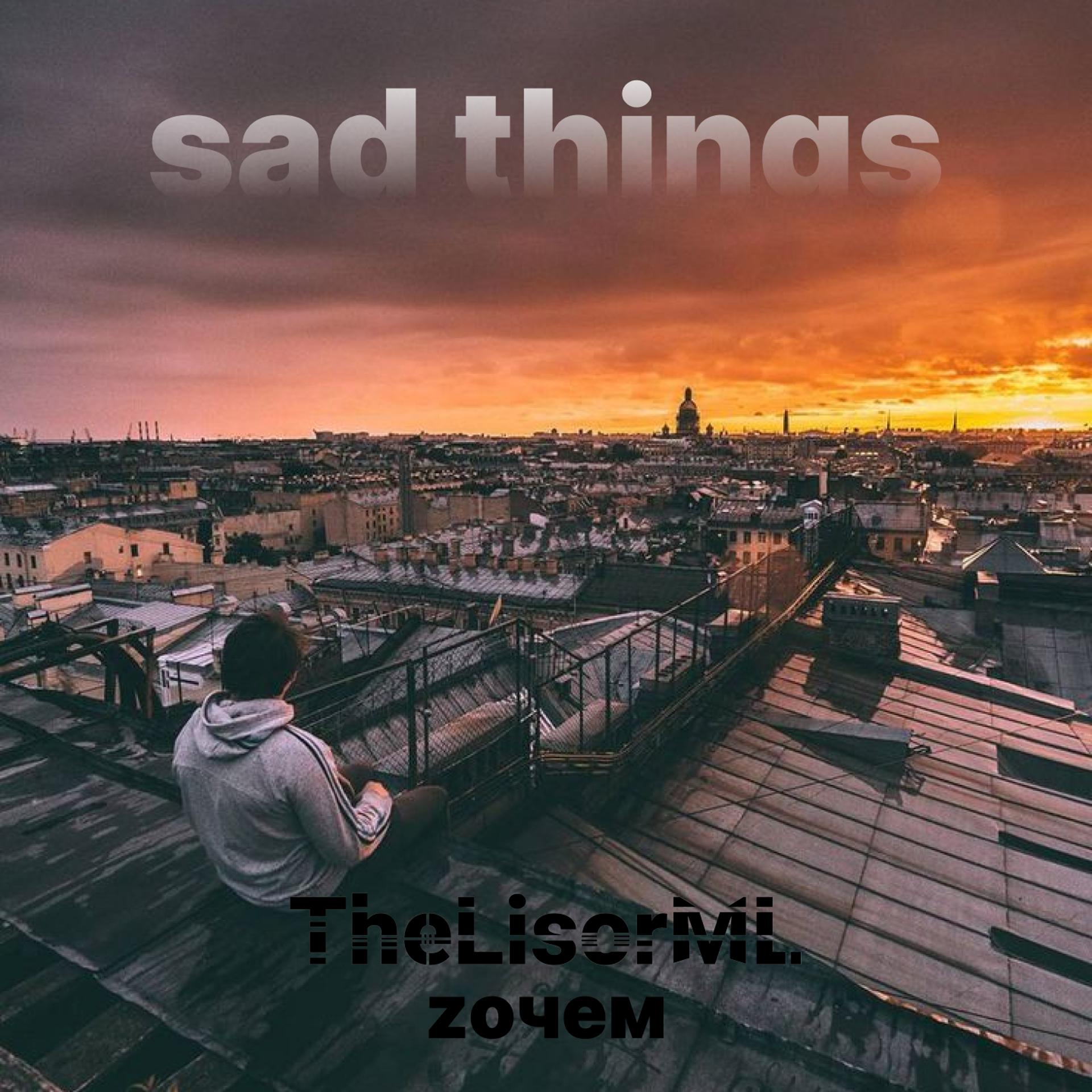 Постер альбома Sad Things