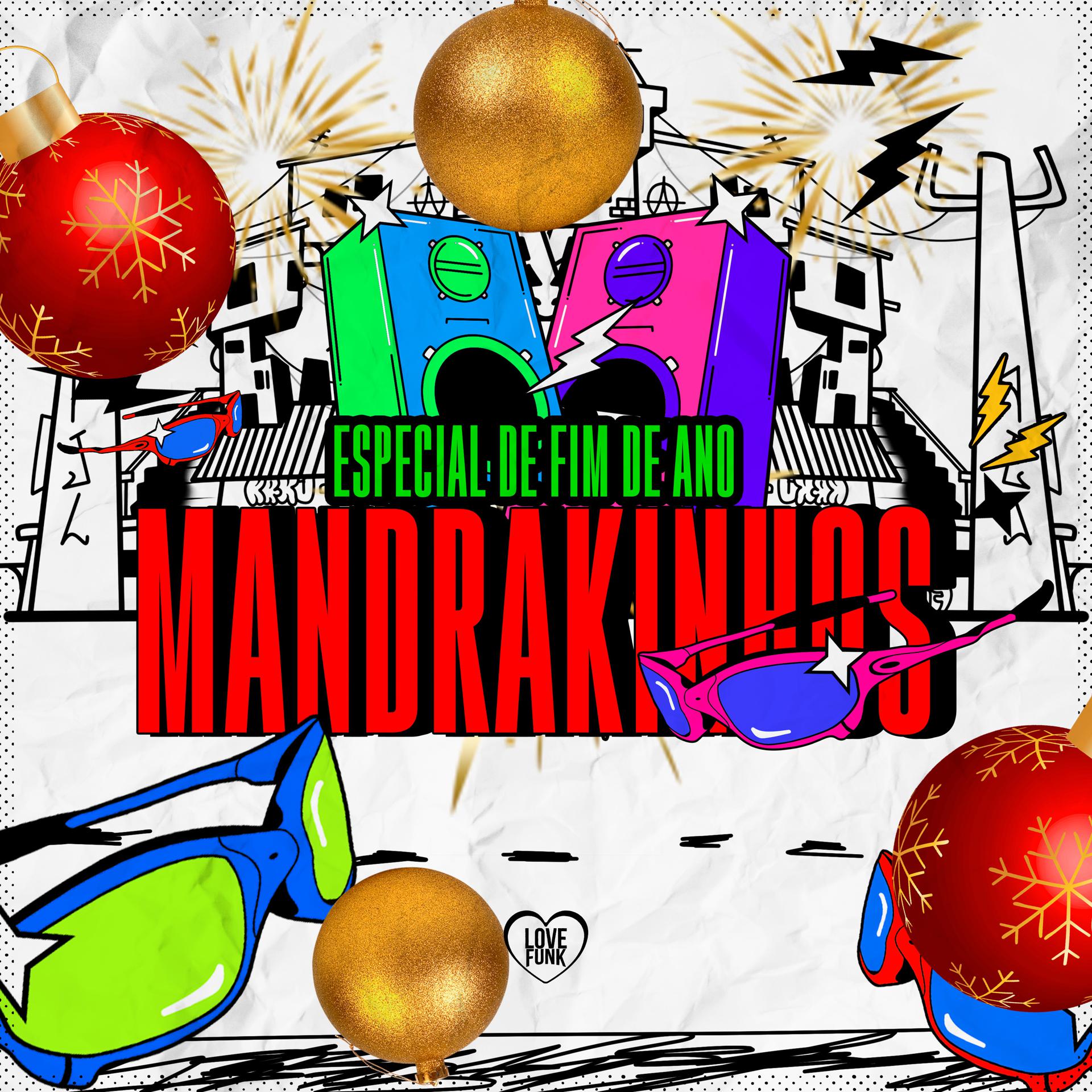 Постер альбома Especial Fim de Ano – Mandrakinhos