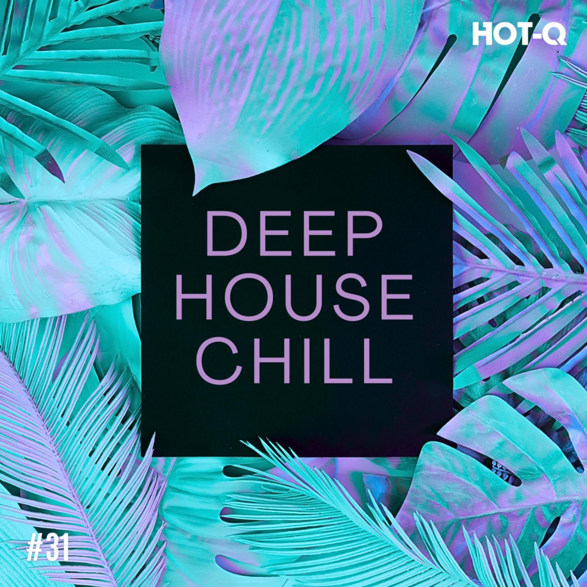 Постер альбома Deep House Chill 031