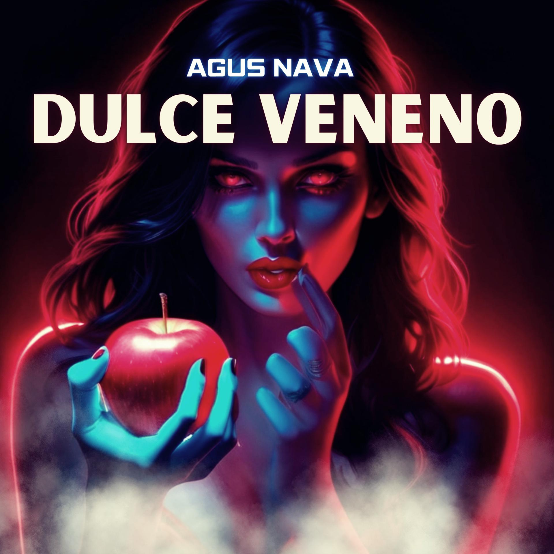 Постер альбома Dulce Veneno