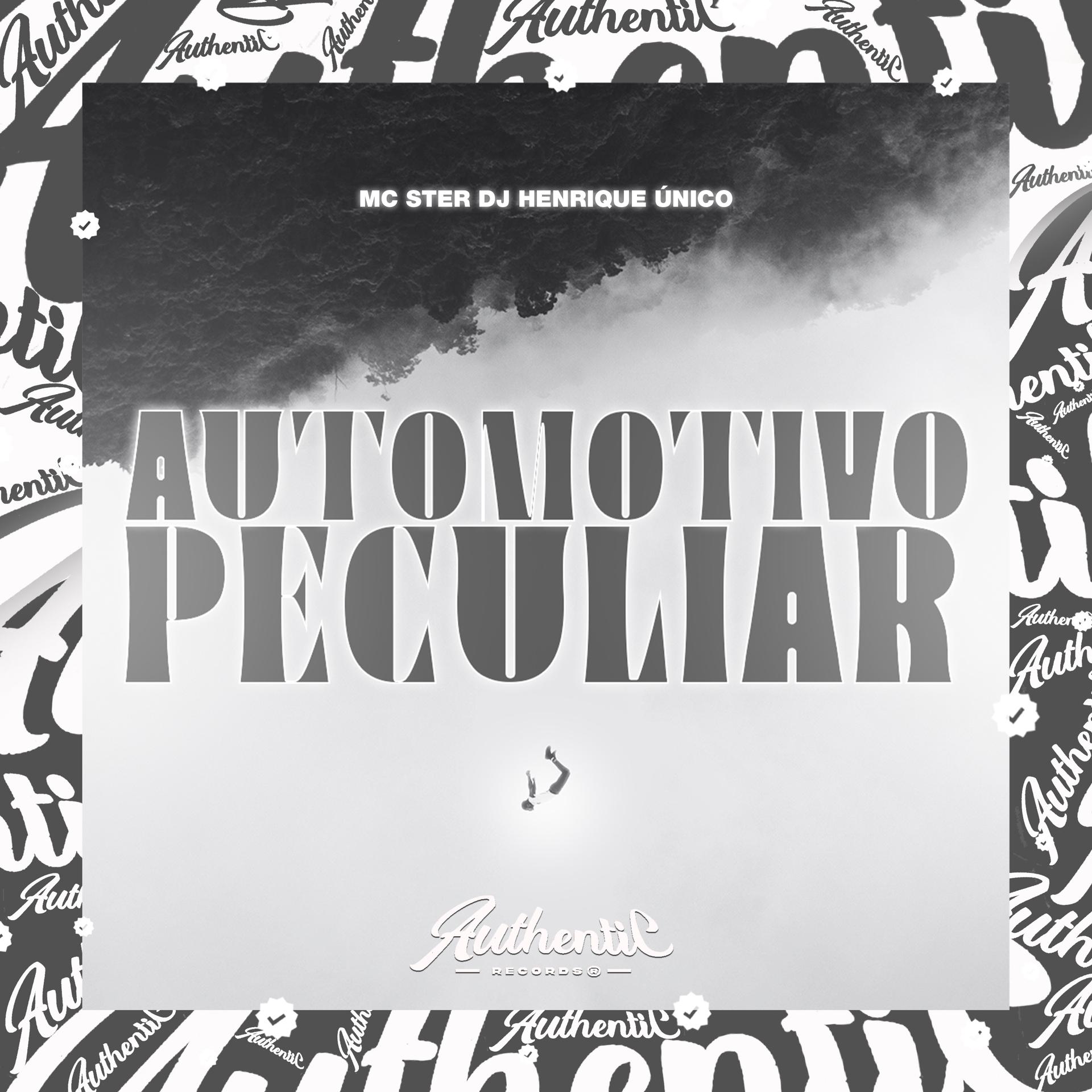 Постер альбома Automotivo Peculiar