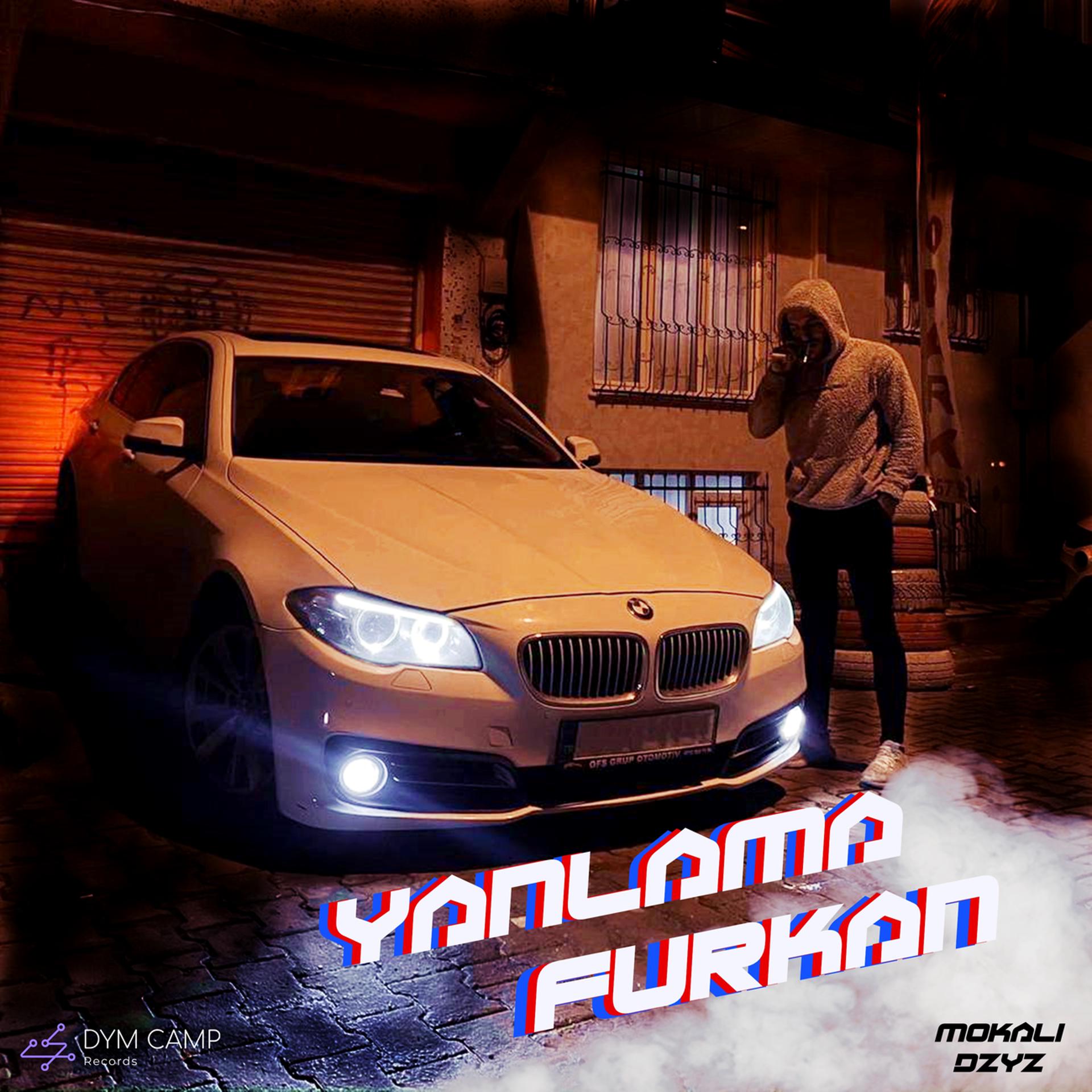Постер альбома Yanlama Furkan (BMW)