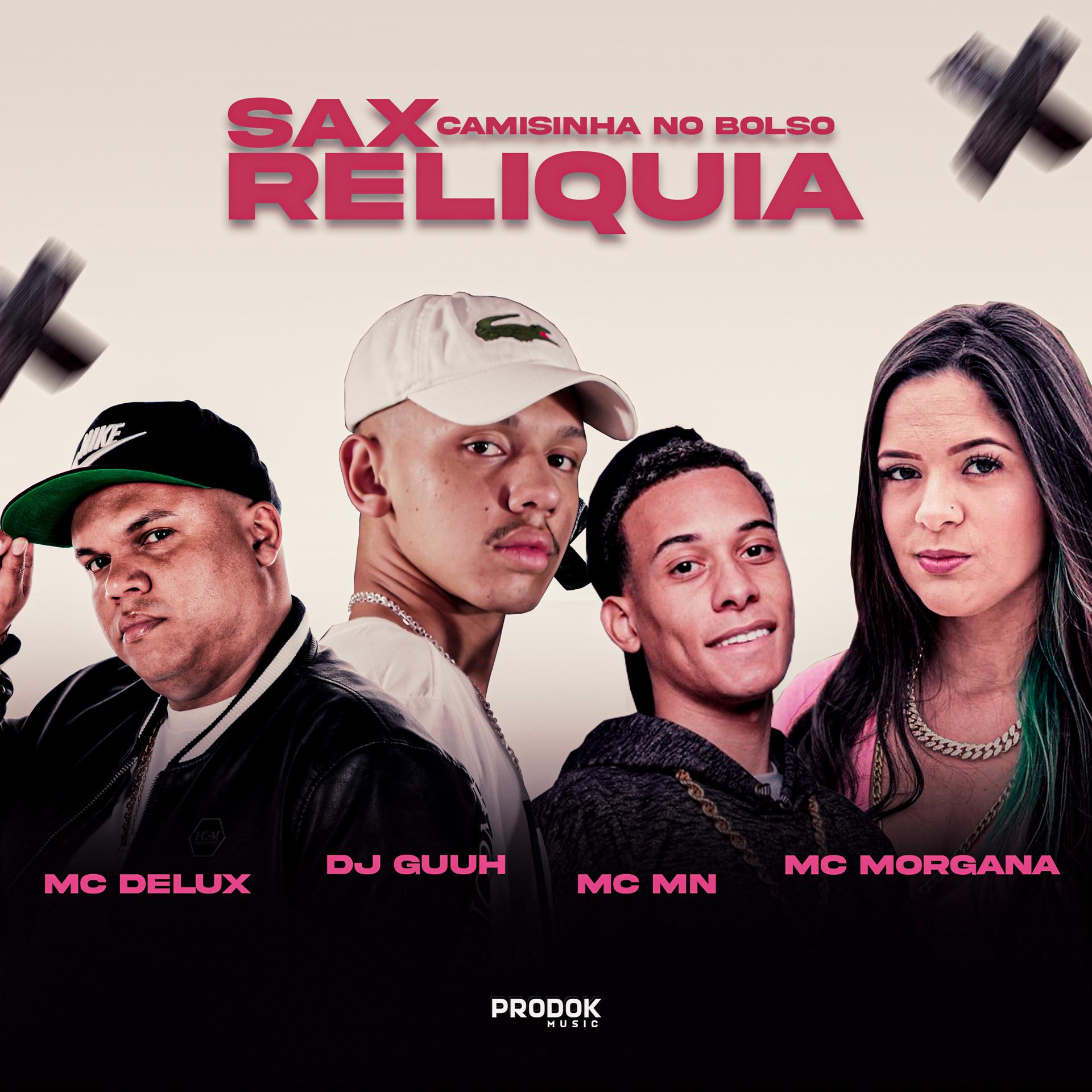 Постер альбома Sax Reliquia, Camisinha no Bolso