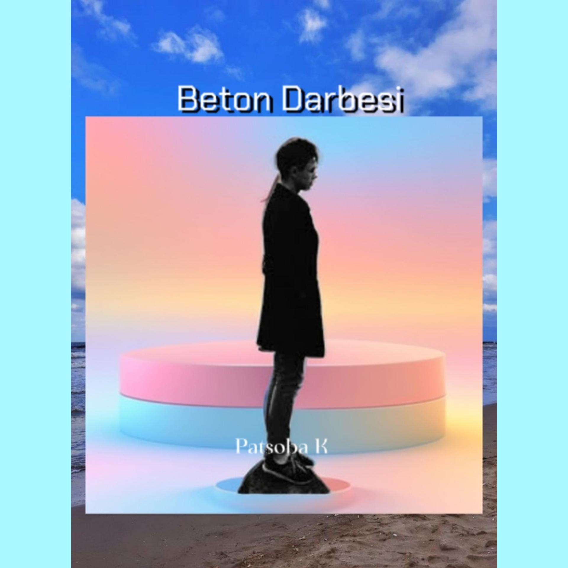 Постер альбома Beton Darbesi