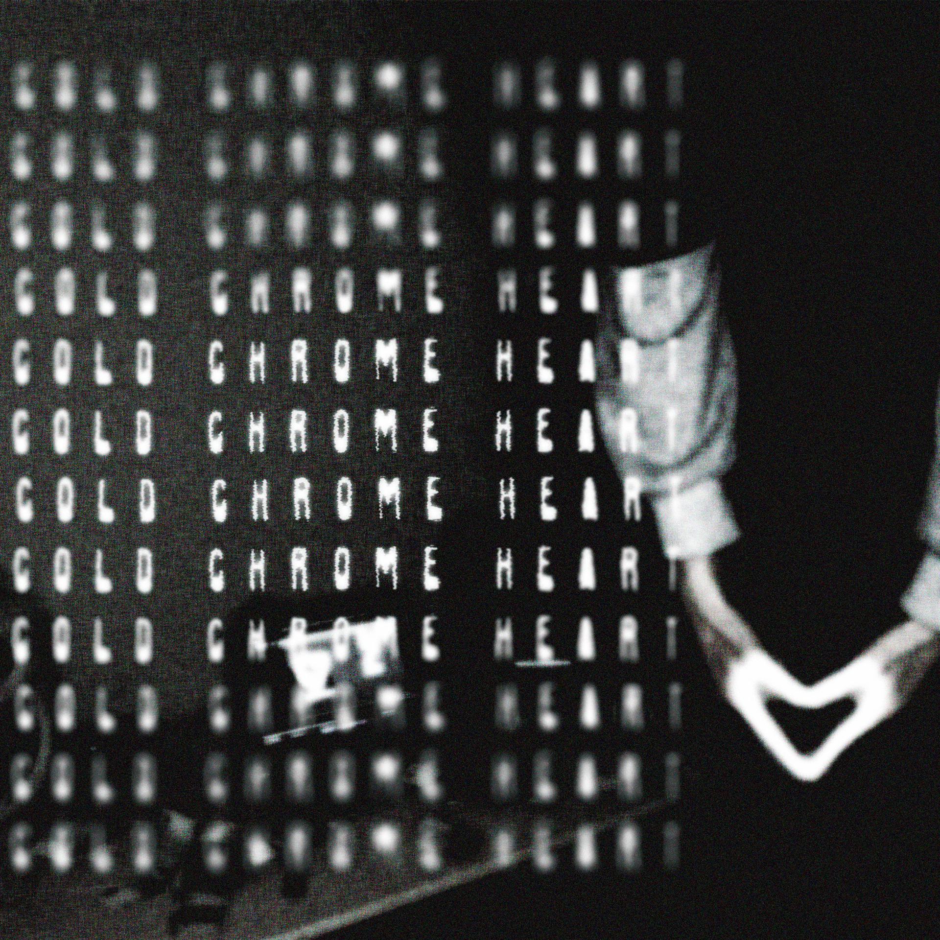Постер альбома Cold Chrome Heart