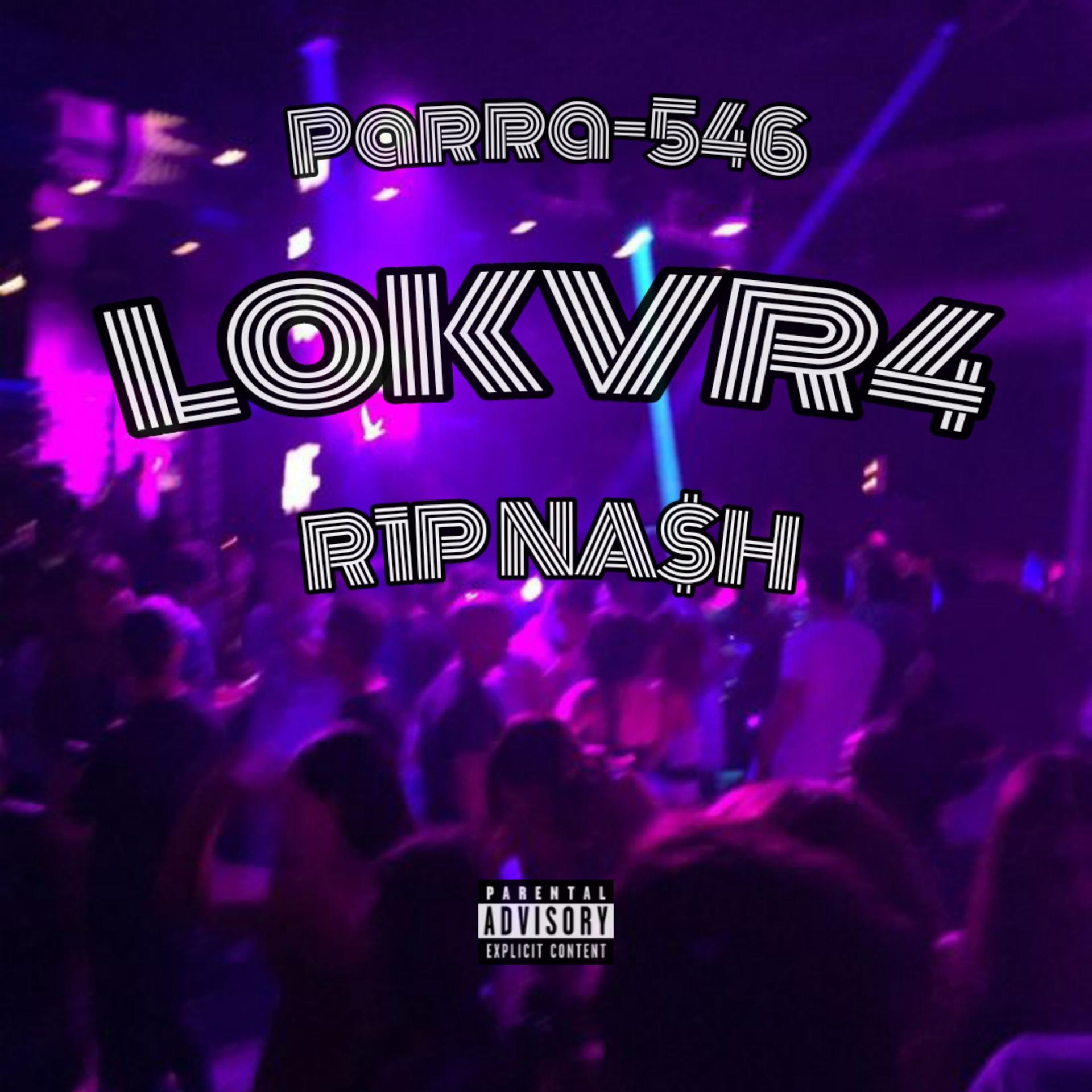 Постер альбома L0kvr4 (feat. R1p NA$H)