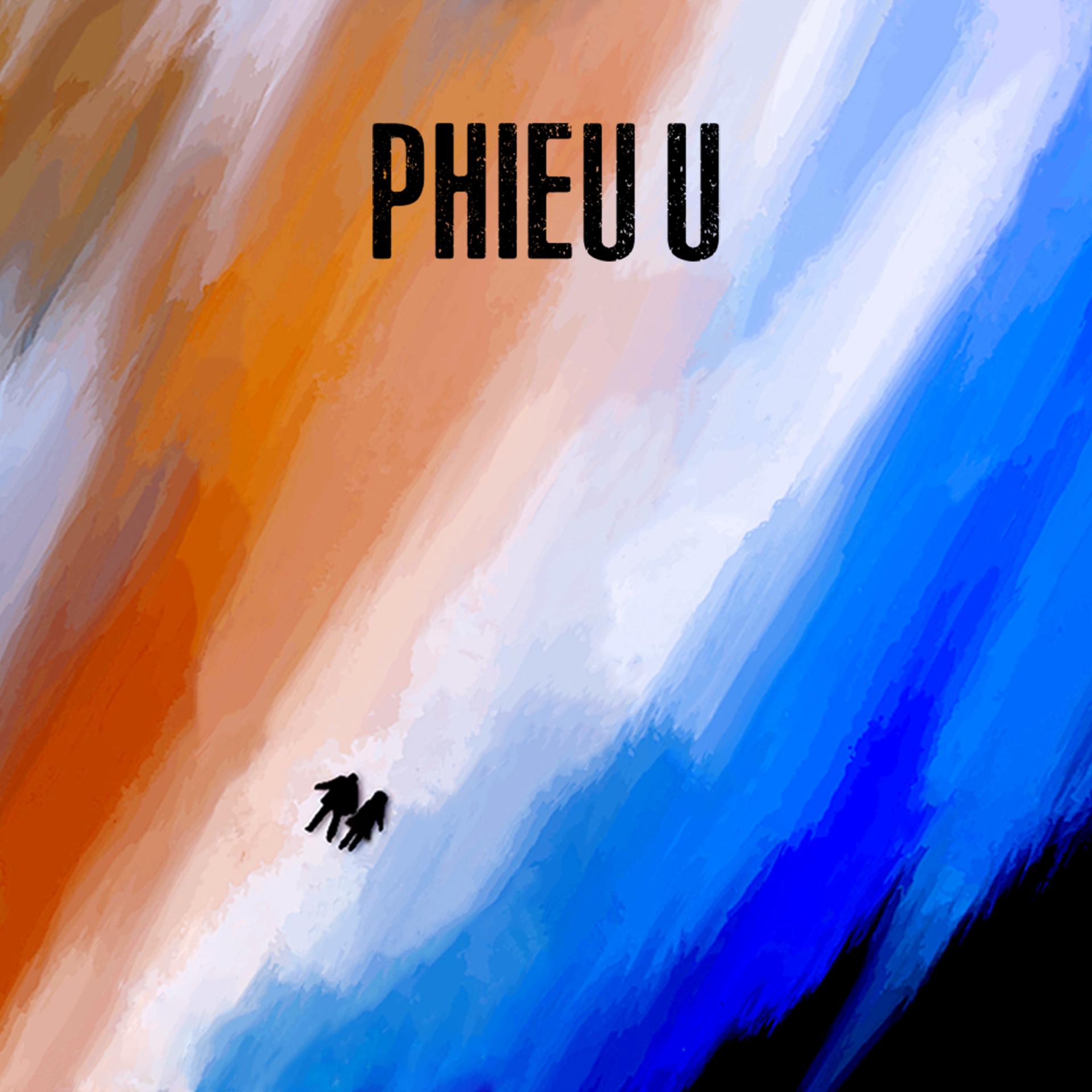 Постер альбома Phiêu U
