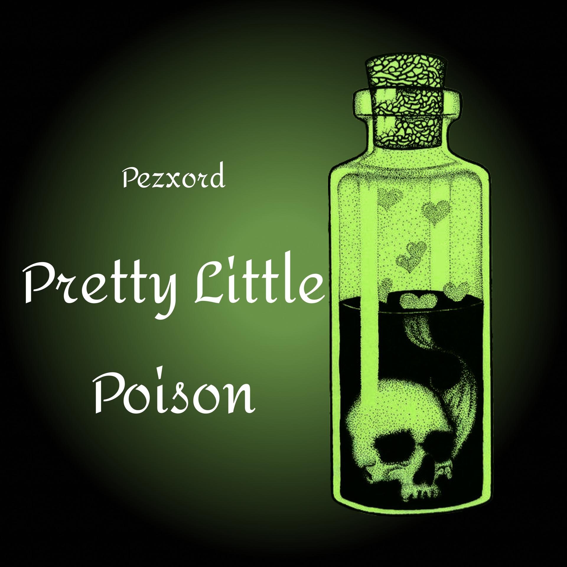 Постер альбома Pretty Little Poison