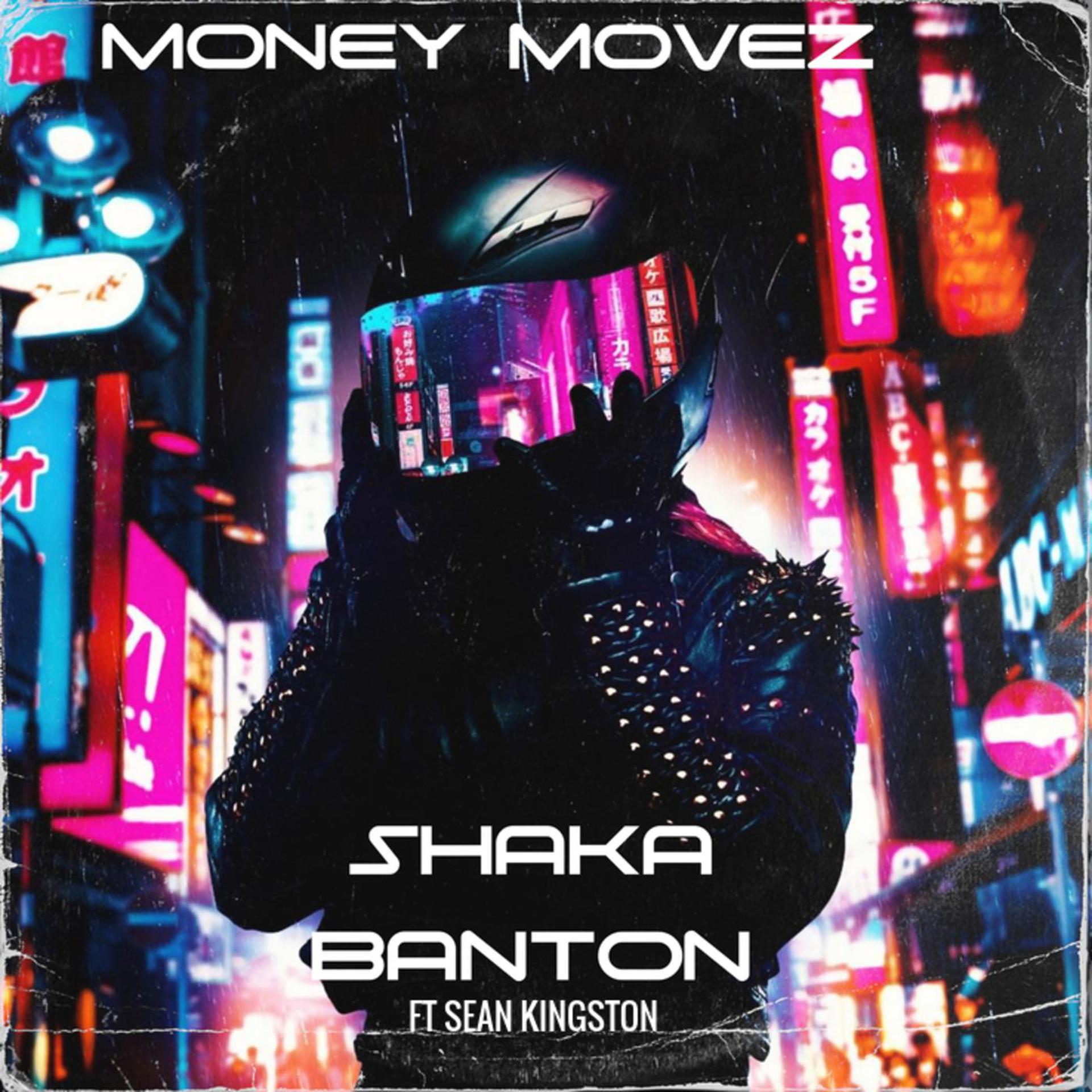 Постер альбома MONEY MOVEZ (feat. Sean Kingston)